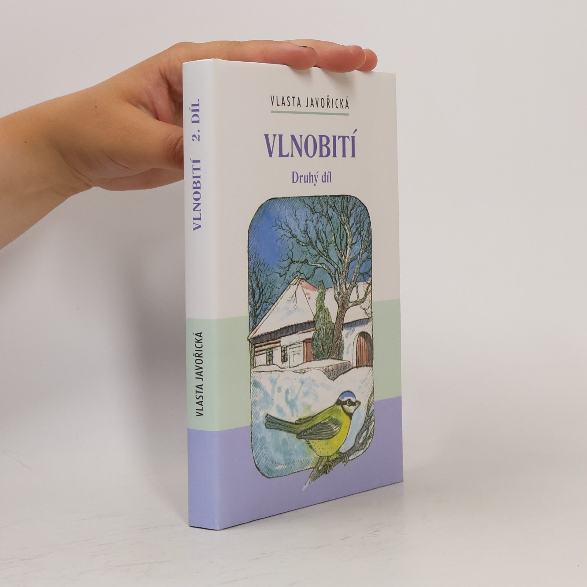 Vlasta Javořická Vlnobití - Druhý díl
