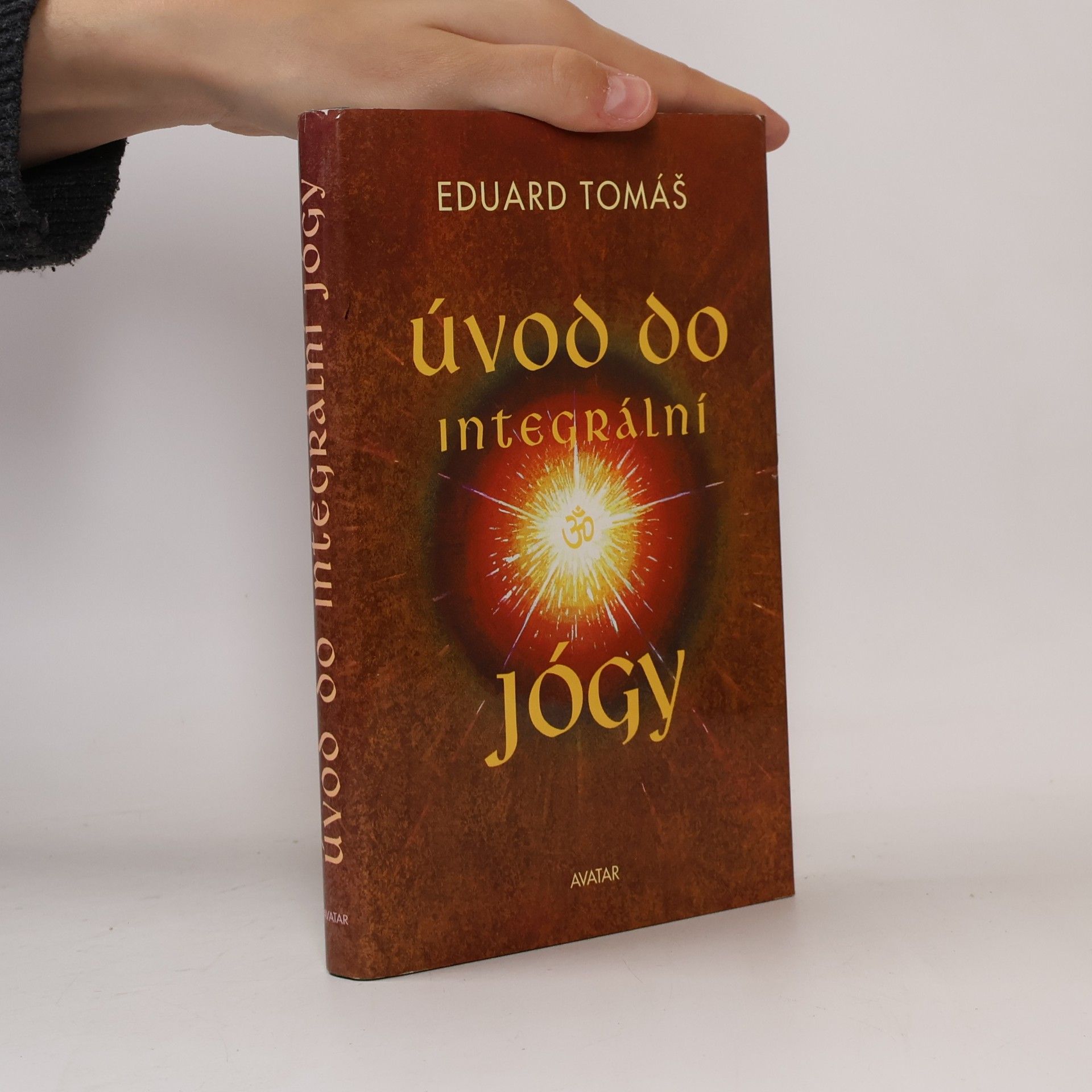Eduard Tomáš Úvod do integrální jógy