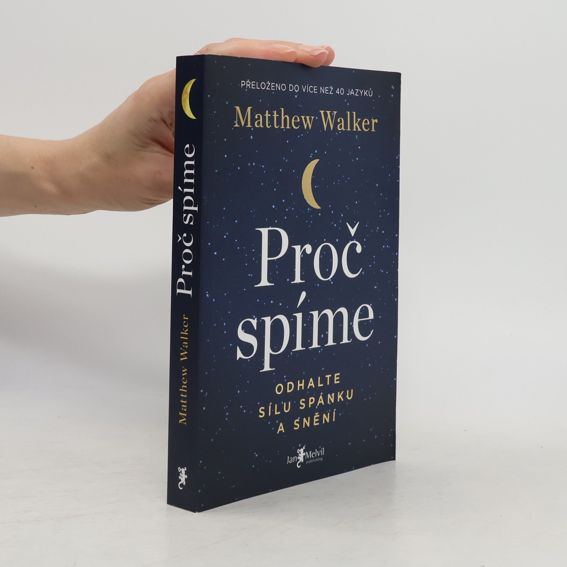Matthew Walker Proč spíme