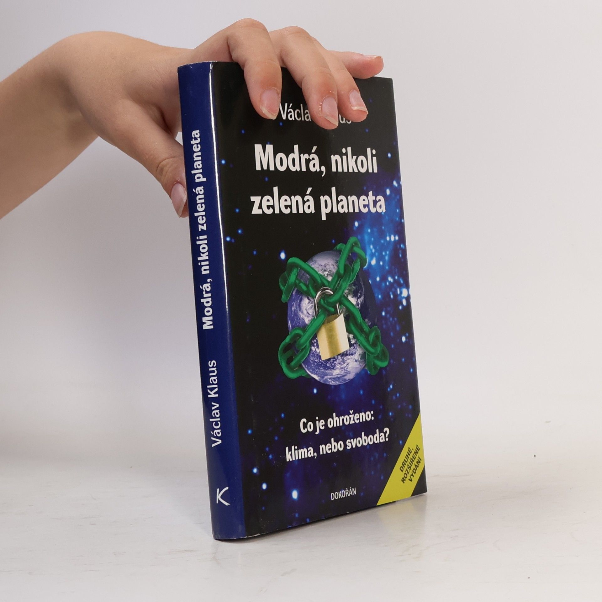 Václav Klaus Modrá, nikoli zelená planeta