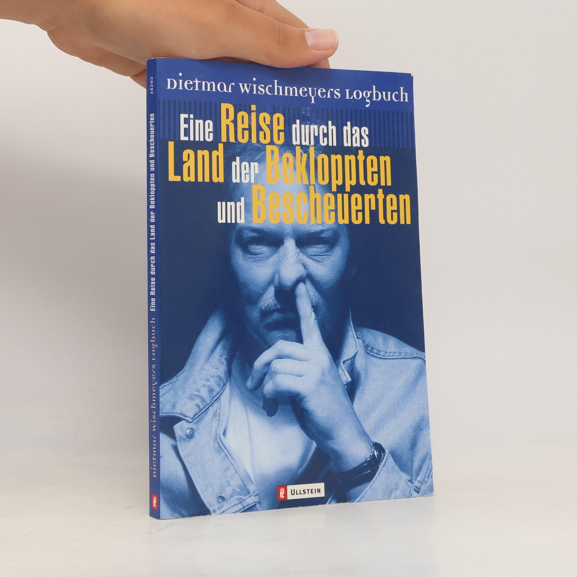 Dietmar Wischmeyer Eine Reise durch das Land der Bekloppten und Bescheuerten