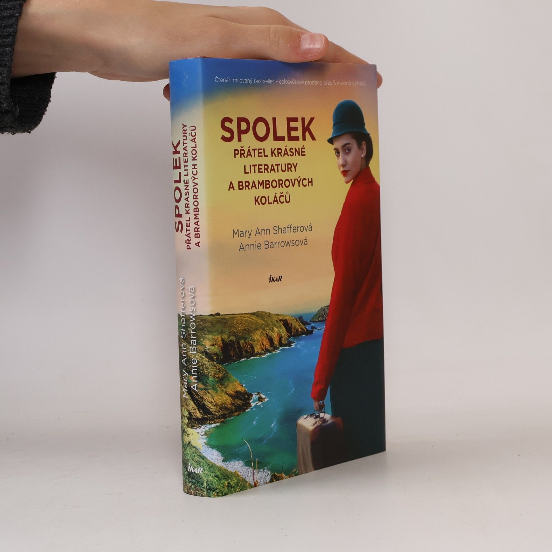 Mary Ann Shaffer Spolek přátel krásné literatury a bramborových koláčů