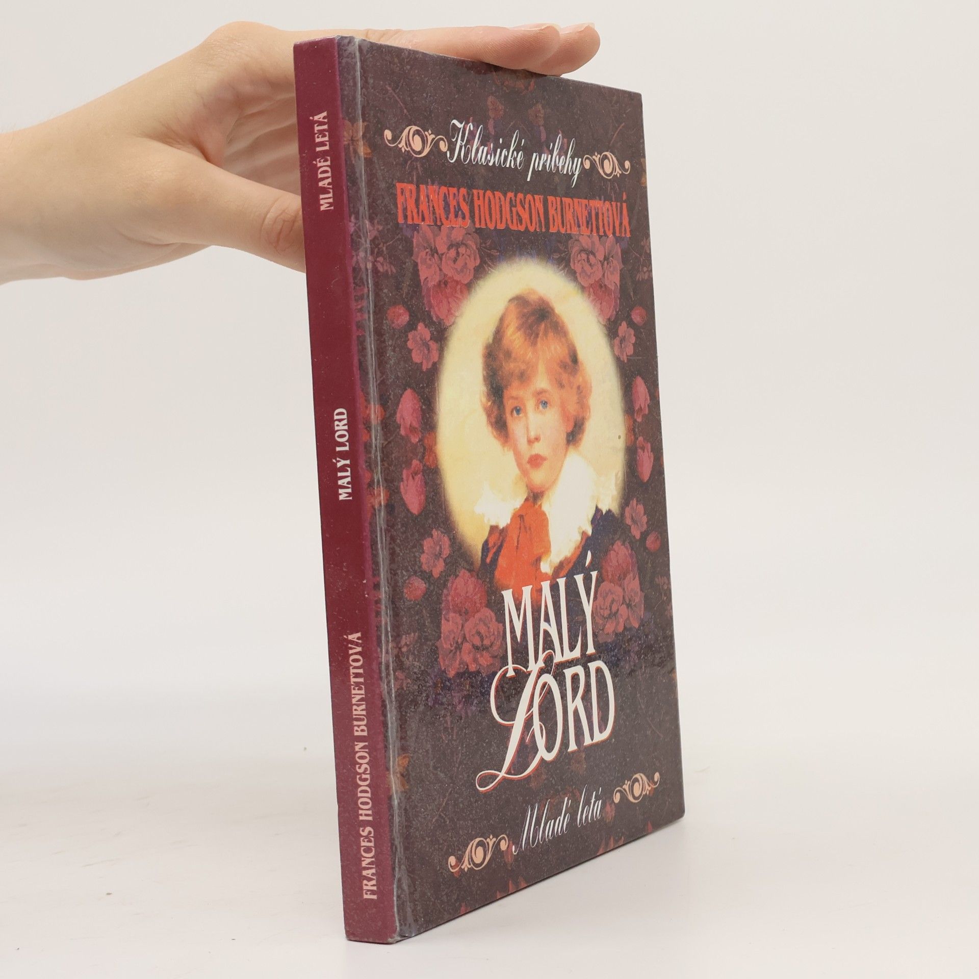 Frances Hodgson Burnett Malý lord
