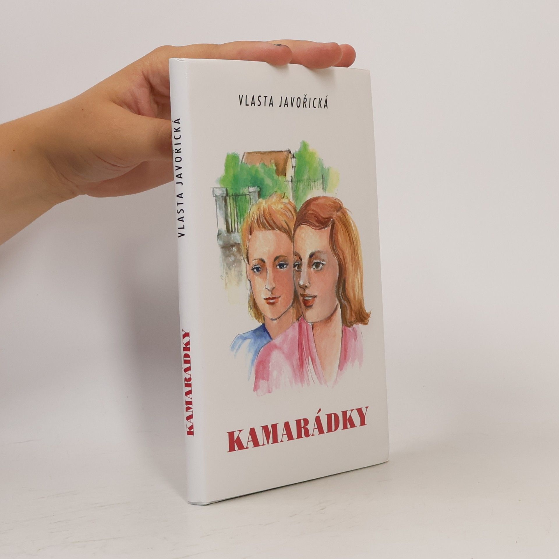 Vlasta Javořická Kamarádky