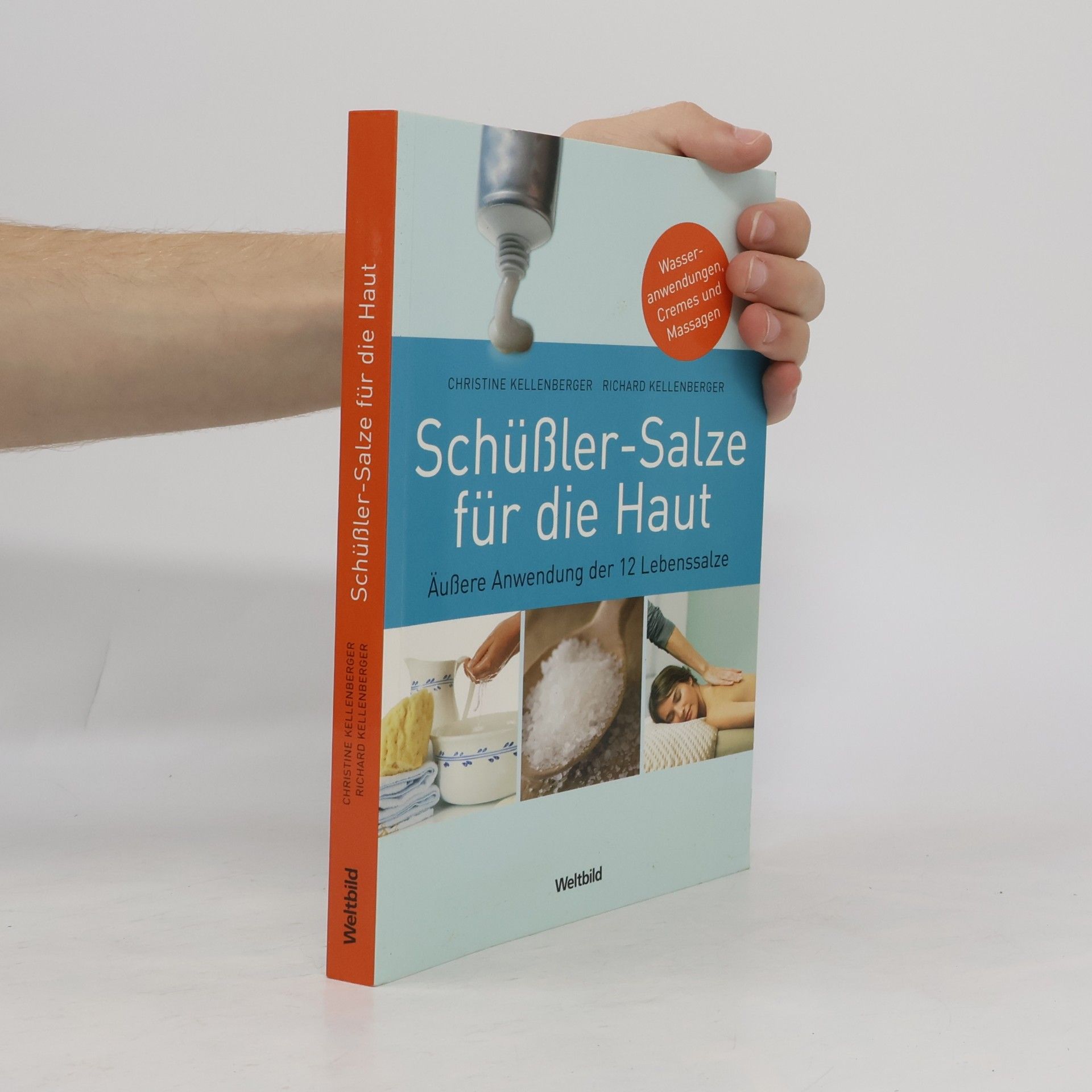 Christine Kellenberger Schüßler-Salze für die Haut