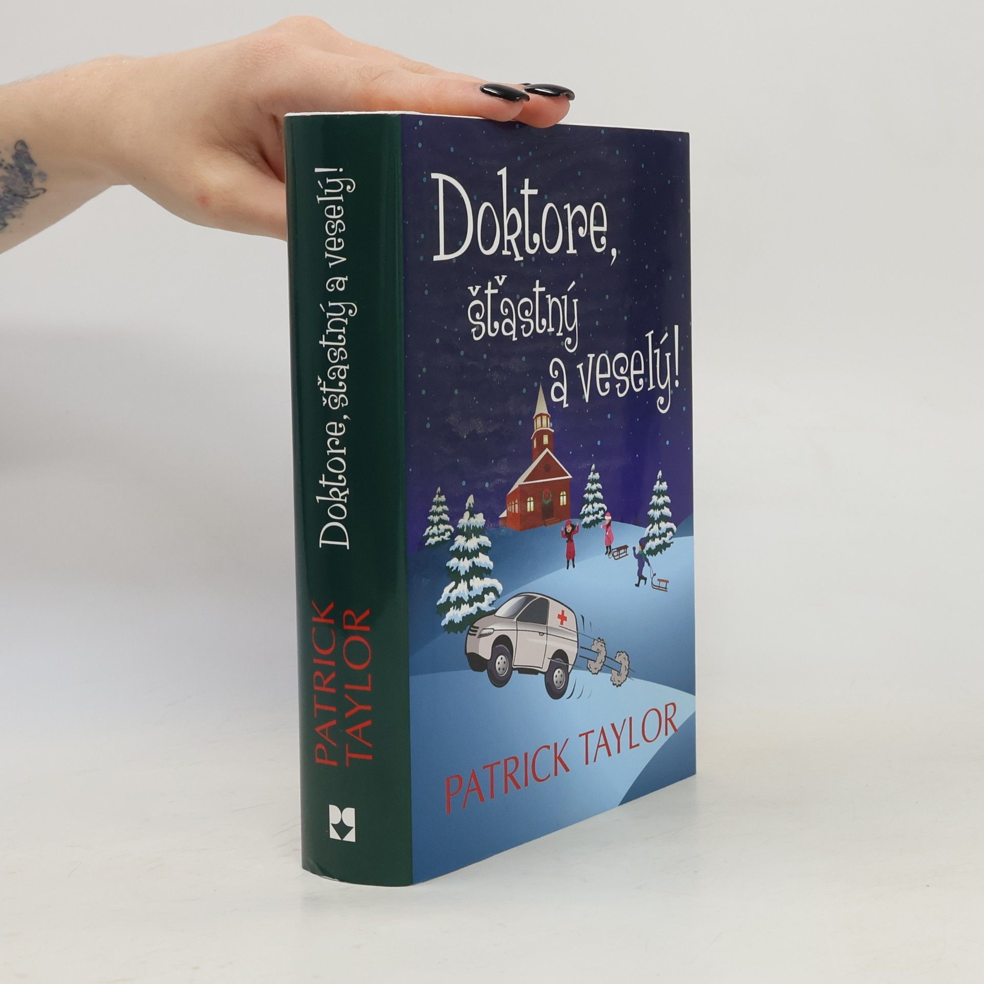 Patrick Taylor Doktore, šťastný a veselý!
