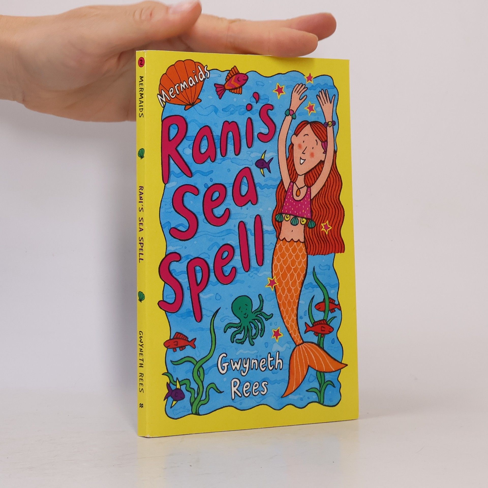 Gwyneth Rees Mermaids - 2: Rani's Sea Spell