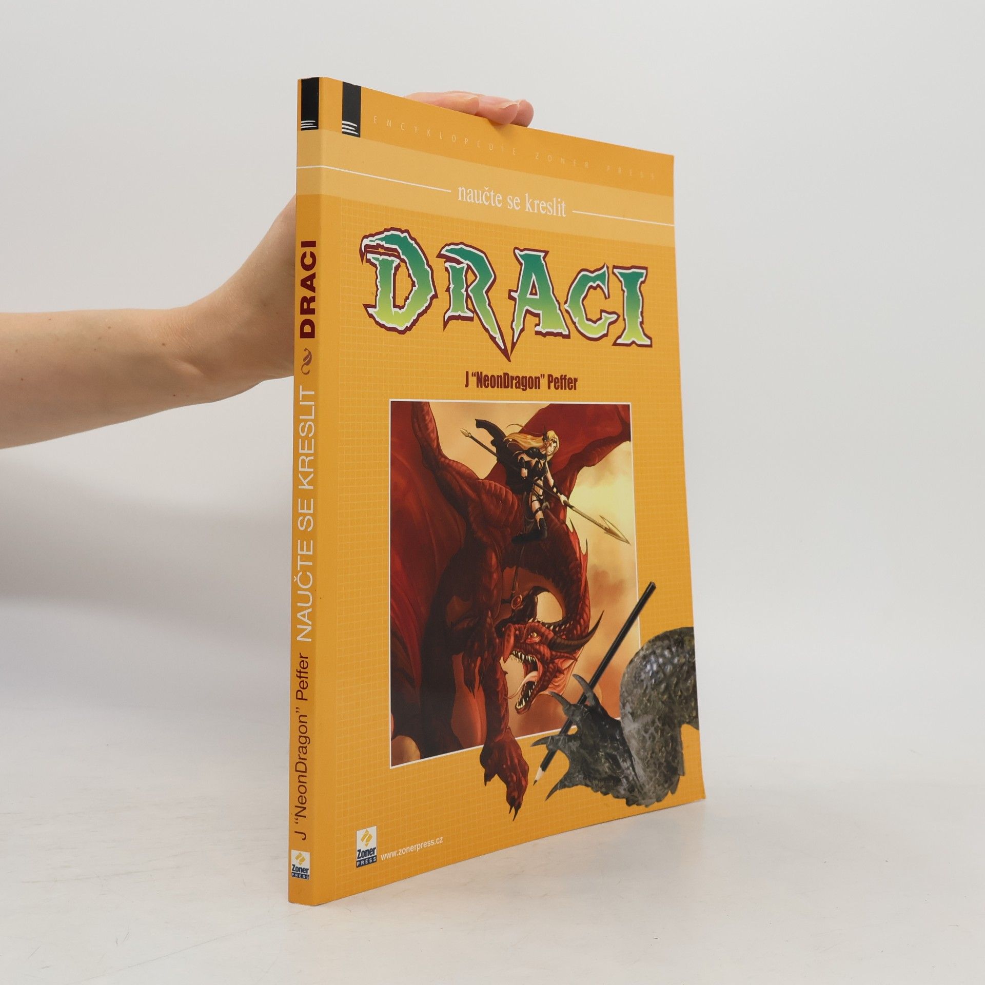 Jessica Peffer Draci. Jak nakreslit fantasy draky a fantasy příšery