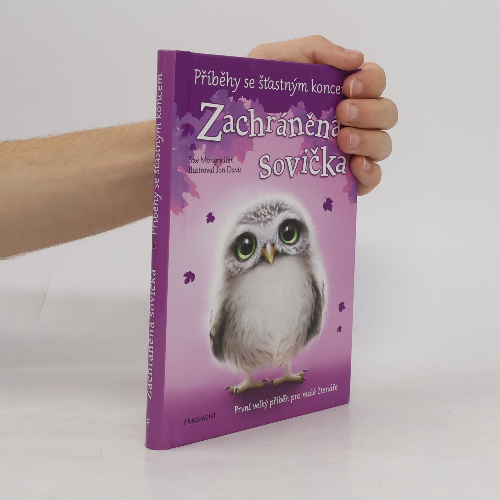 Sue Mongredien Zachráněná sovička