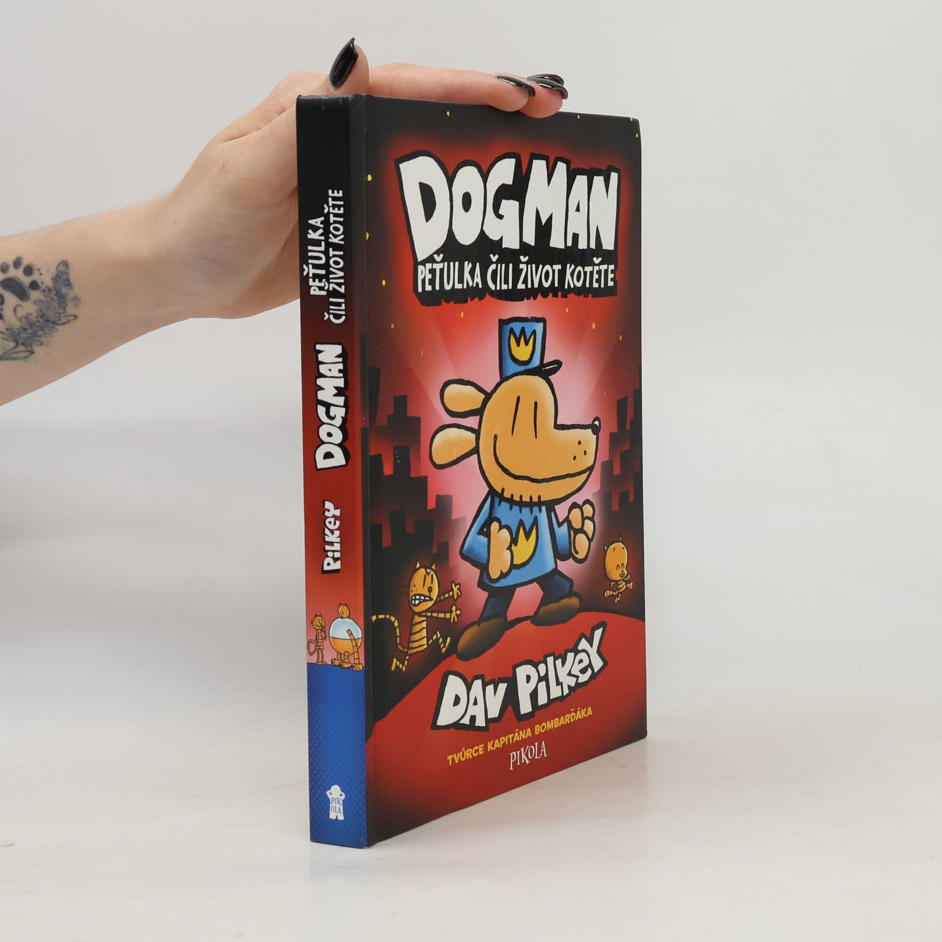 Dav Pilkey Dogman. Peťulka, čili, život kotěte