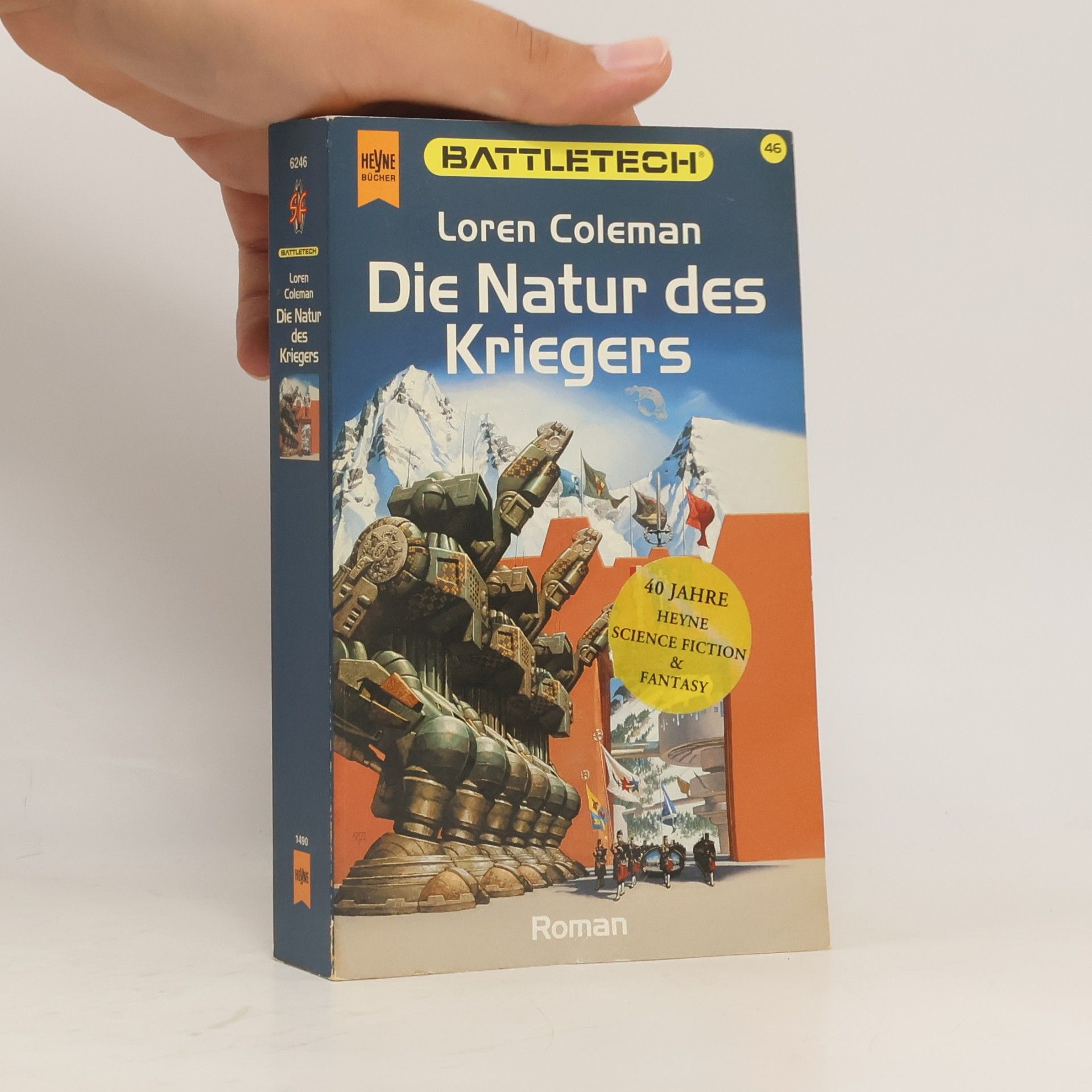 Loren L. Coleman Die Natur des Kriegers. Science Fiction Roman. Aus d. Amerikan. v. Reinhold H. Mai