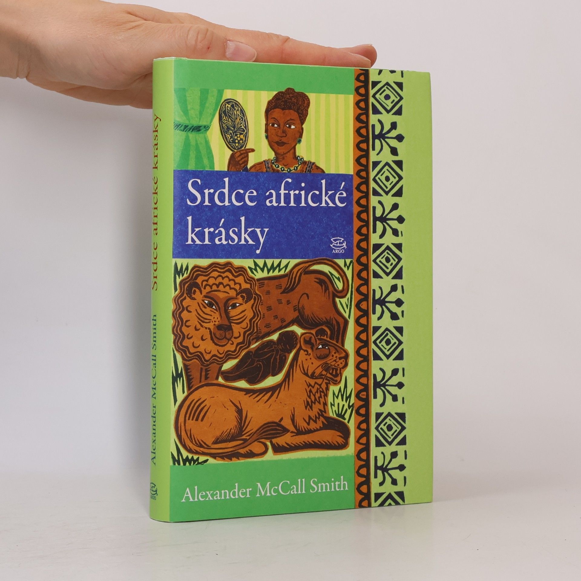 Alexander McCall Smith Srdce africké krásky