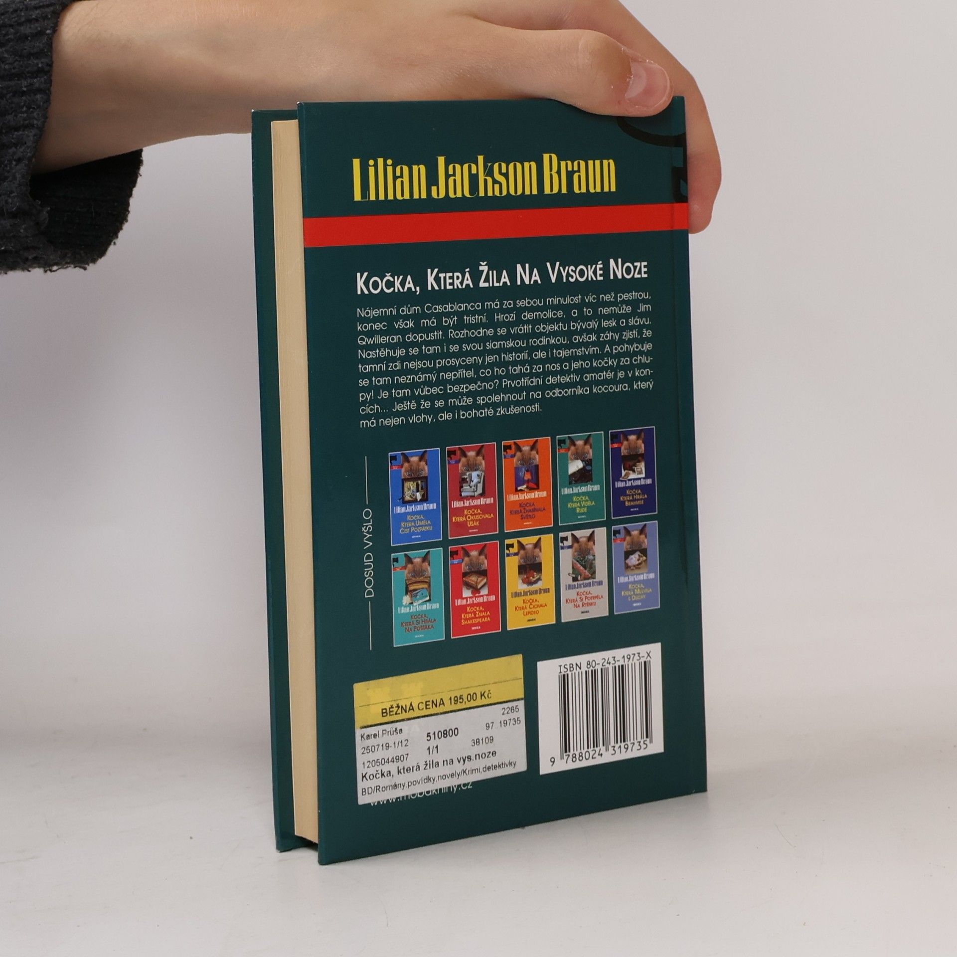 Lilian Jackson Braun Kočka, která žila na vysoké noze