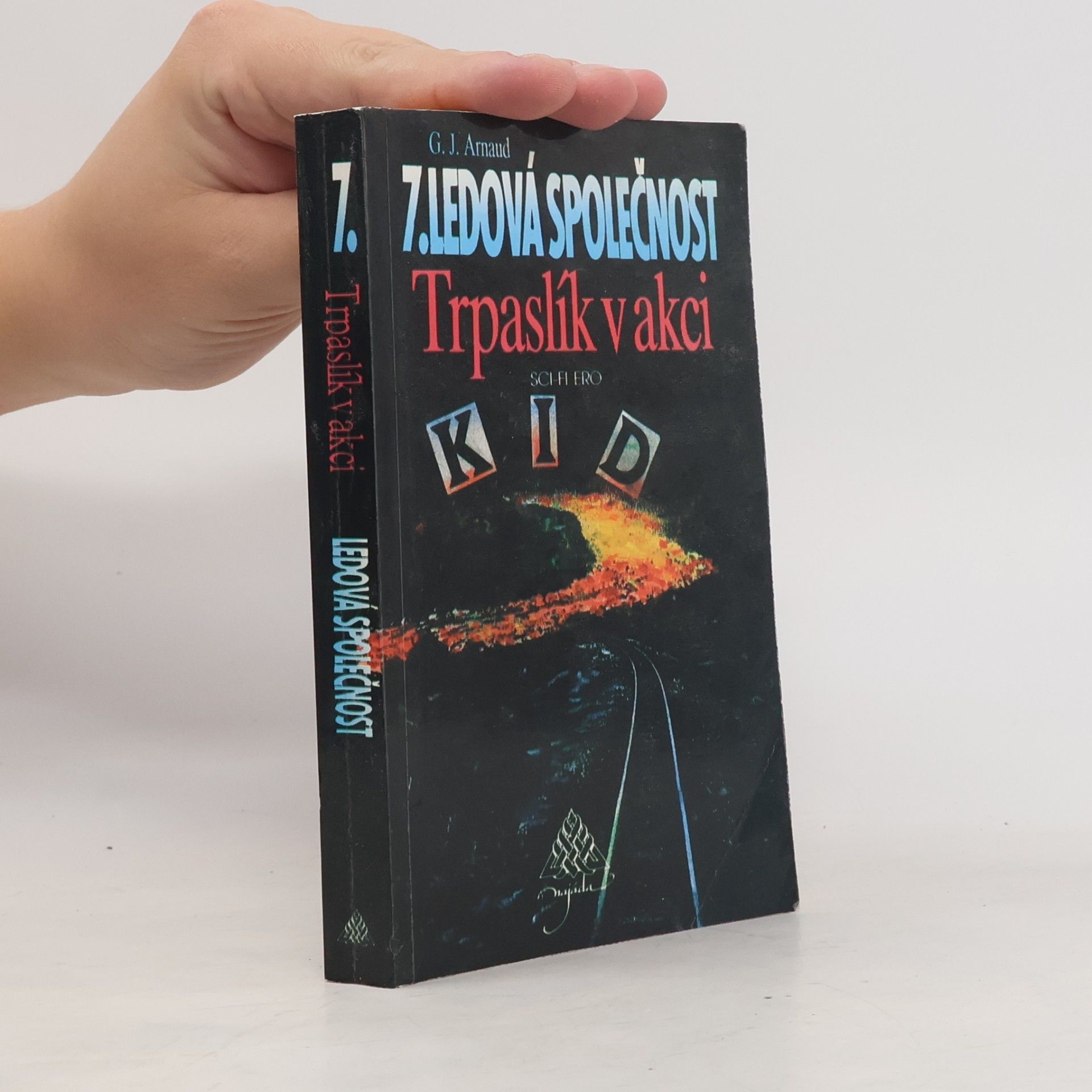 Eva Procházková Ledová společnost. 7, Trpaslík v akci