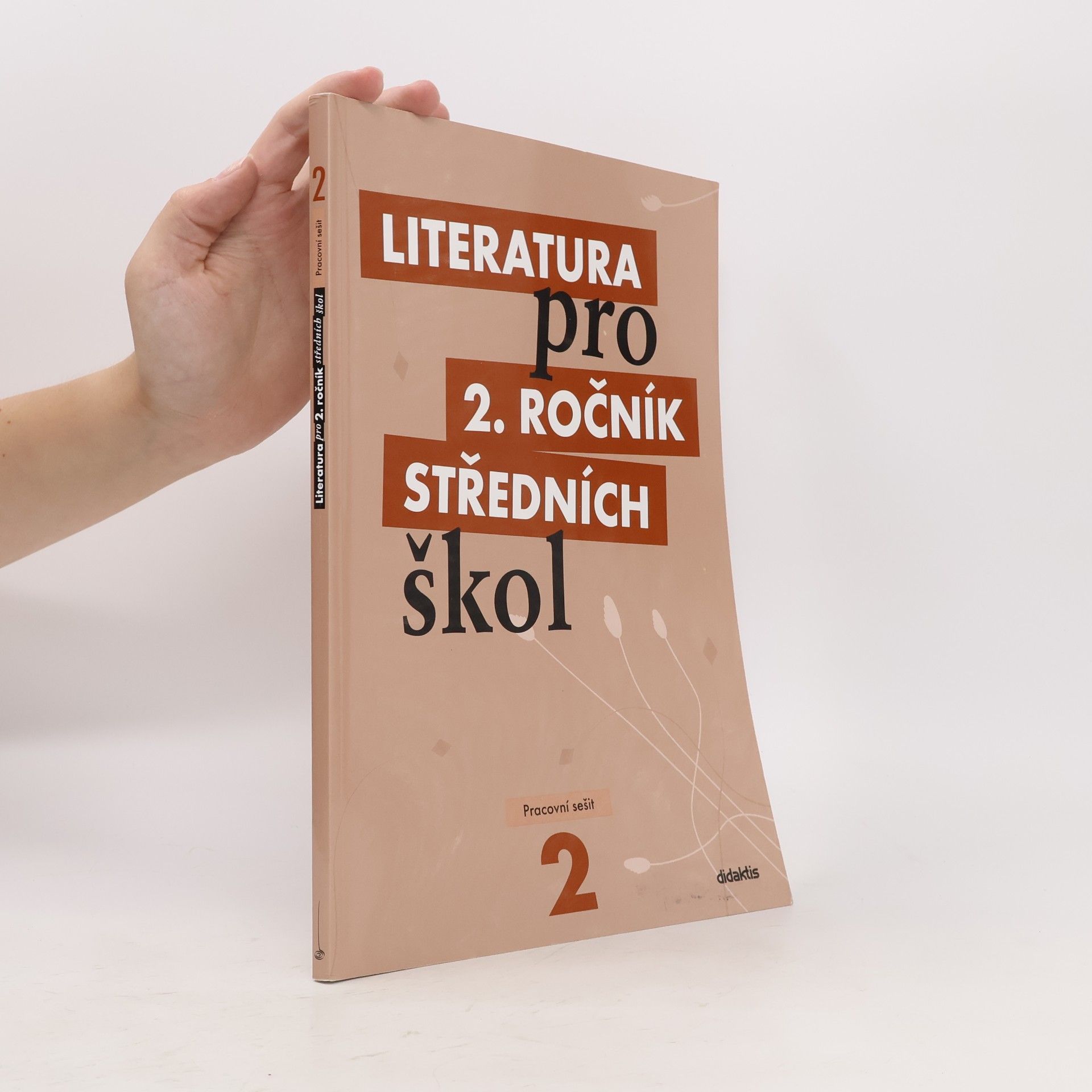 Taťána Polášková Literatura pro 2. ročník středních škol. Pracovní sešit