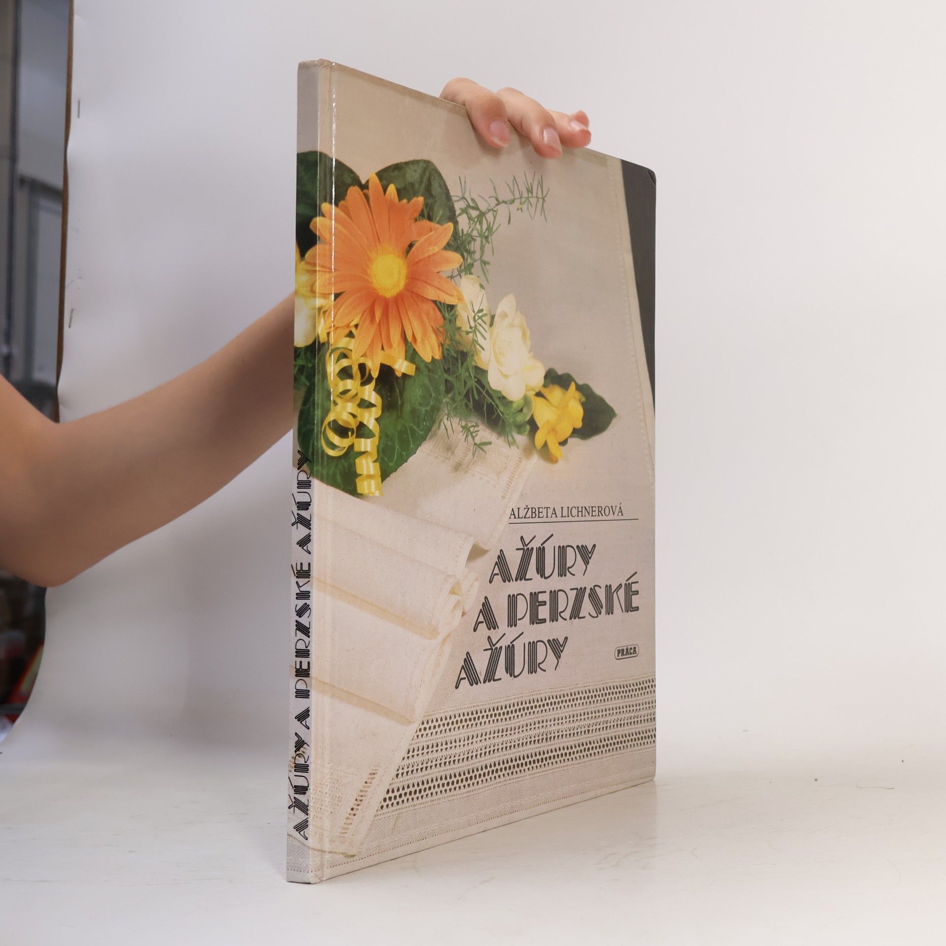 Alžbeta Lichnerová Ažúry a perzské ažúry
