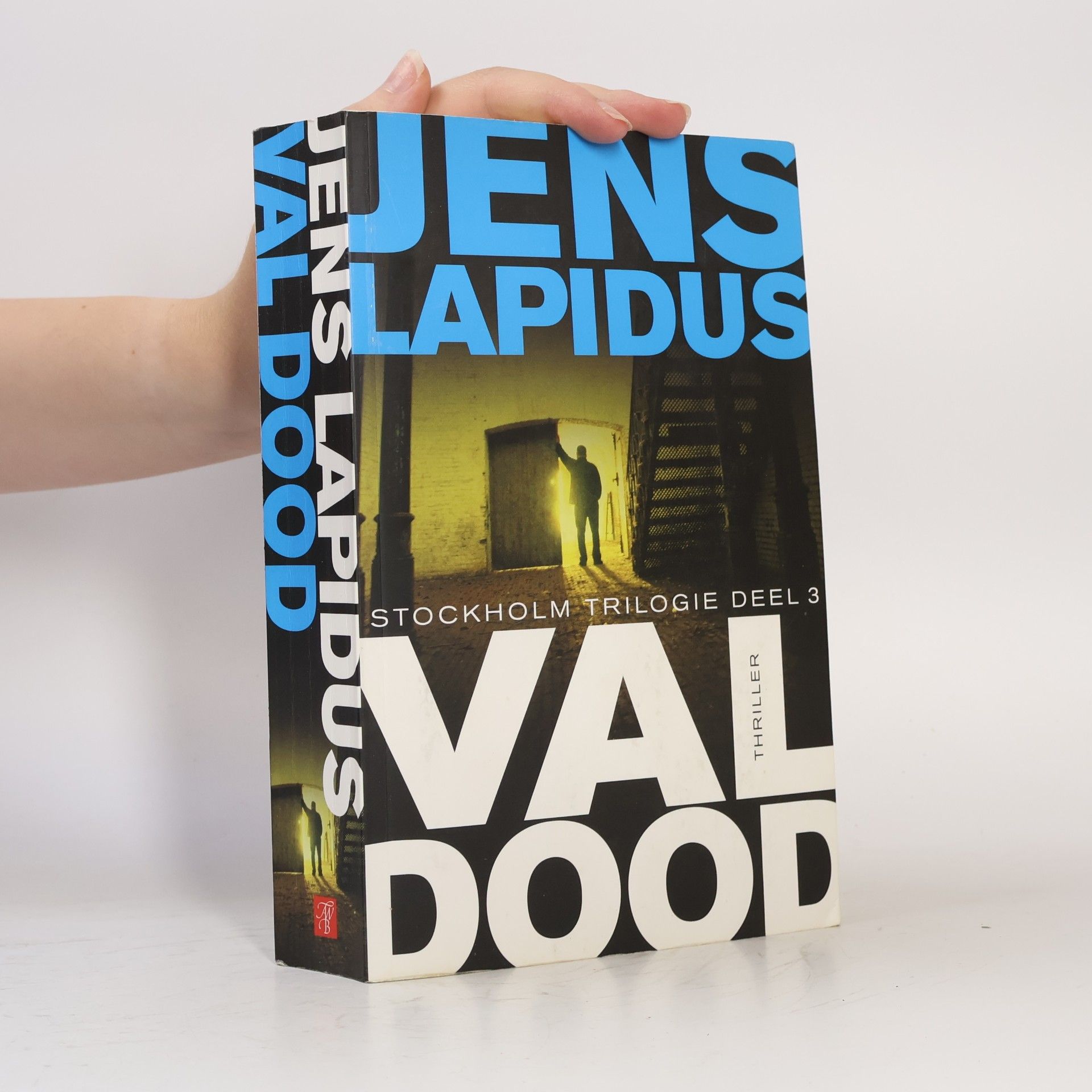 Jens Lapidus Stockholm Trilogie - 3: Val dood