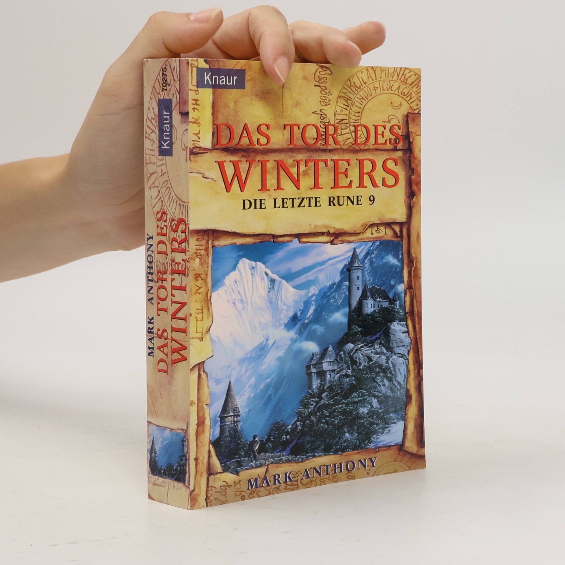 mark Anthony Das Tor des Winters: Die letzte Rune 9