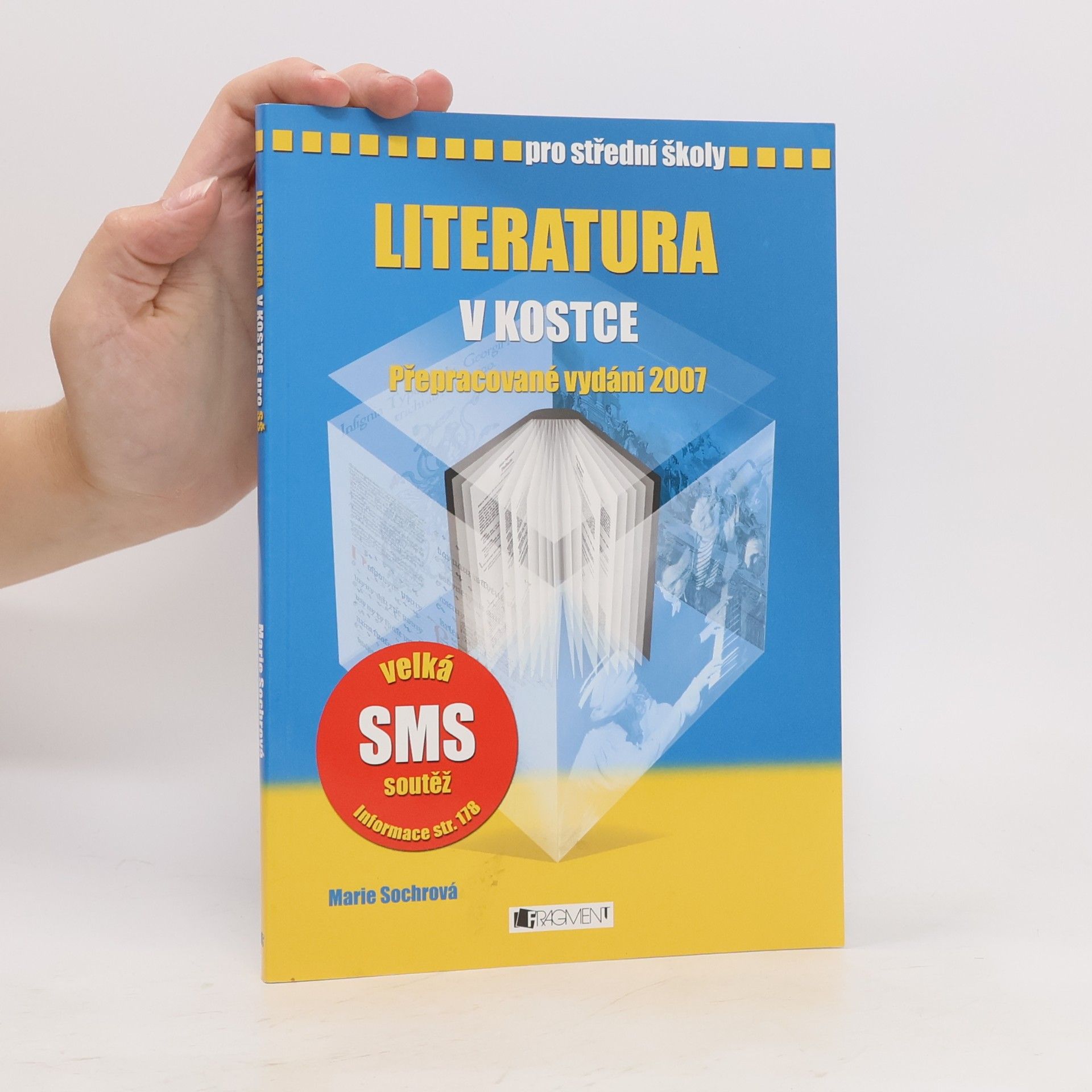 Marie Sochrová Literatura v kostce. Pro střední školy