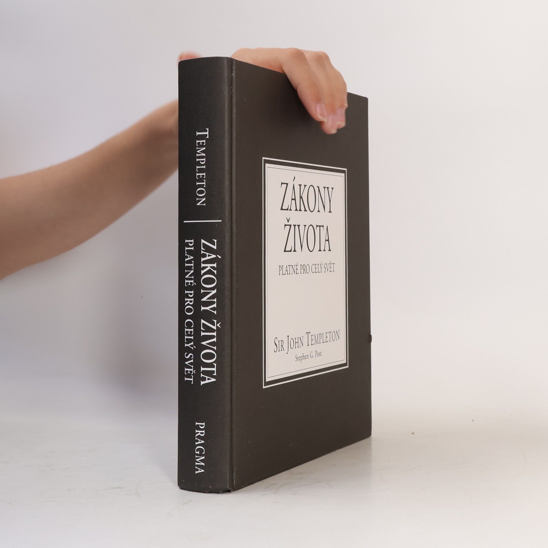 John Templeton Zákony života platné pro celý svět