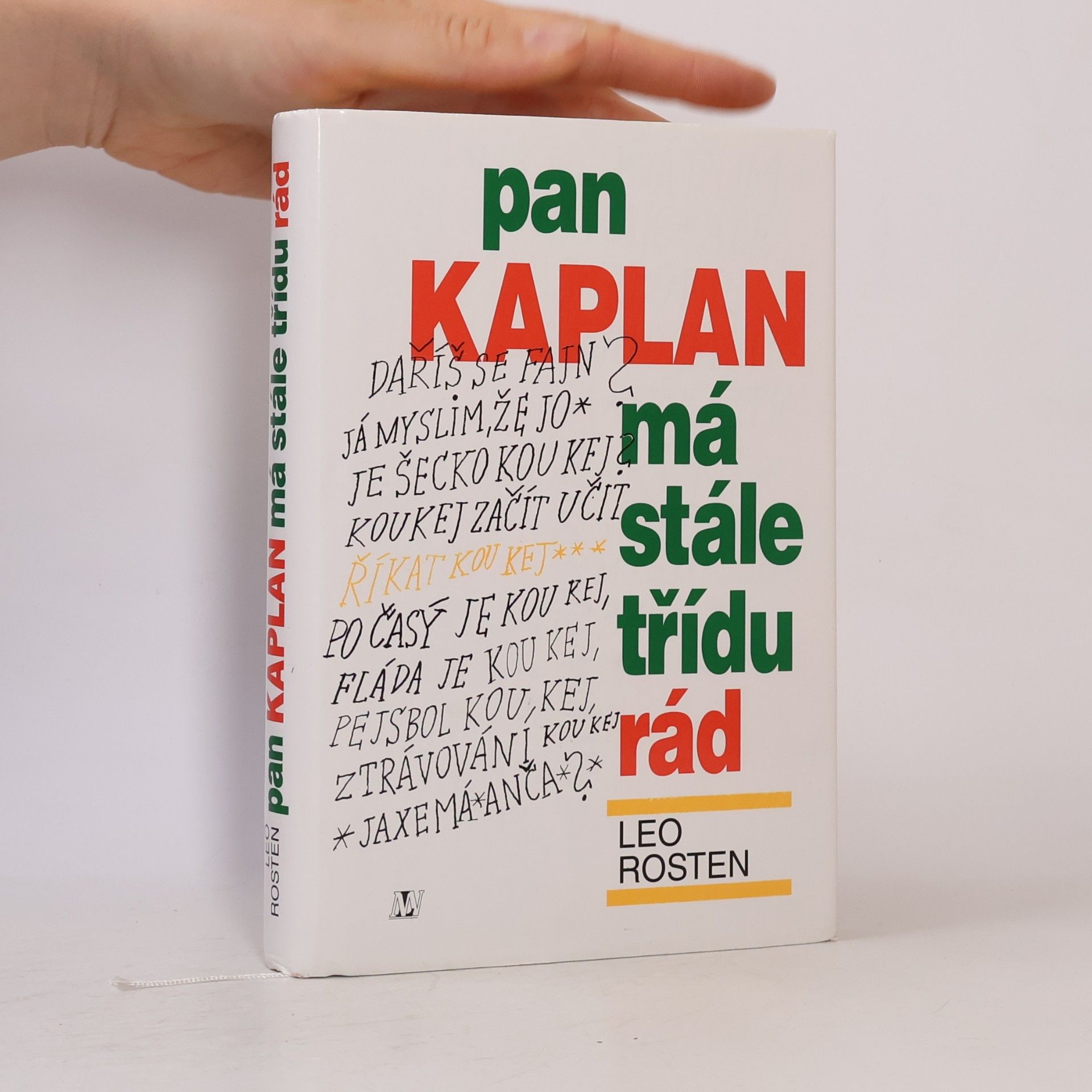 Antonín Přidal Pan Kaplan má stále třídu rád