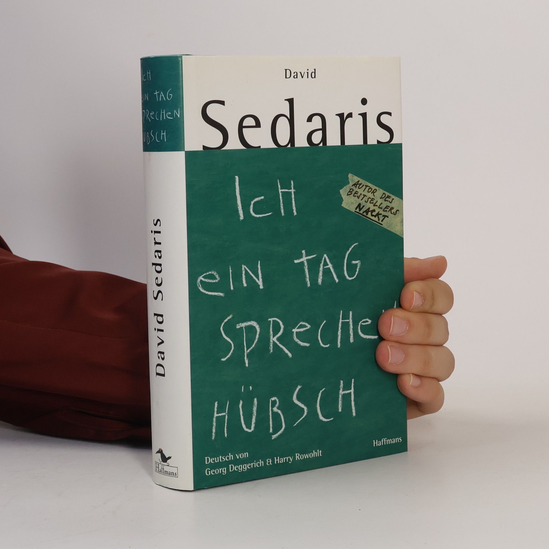 David Sedaris Ich ein Tag sprechen hübsch