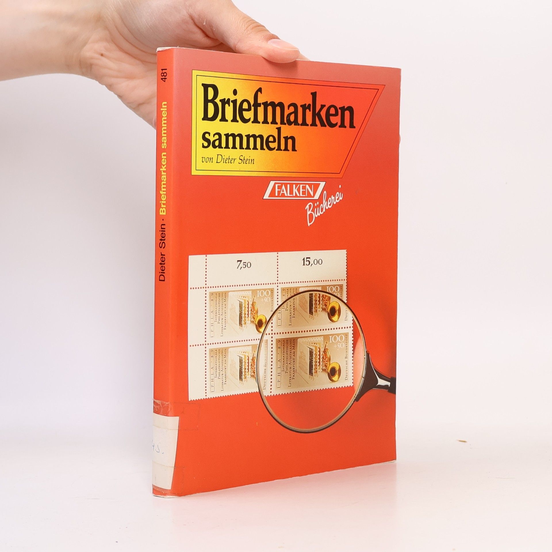 Dieter Stein Briefmarken sammeln für Anfänger