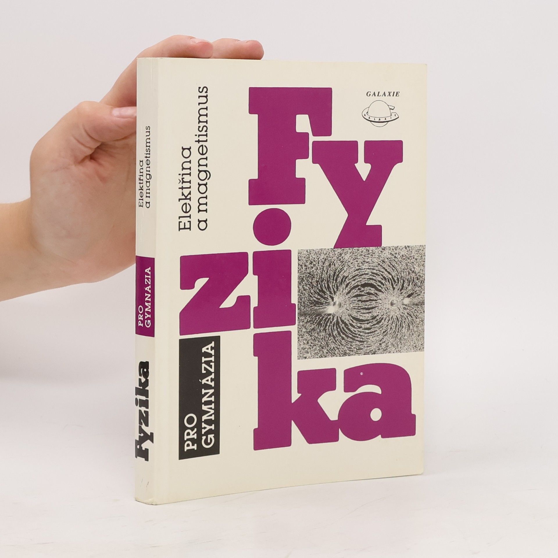 Oldřich Lepil Fyzika pro gymnázia. Elektřina a magnetismus
