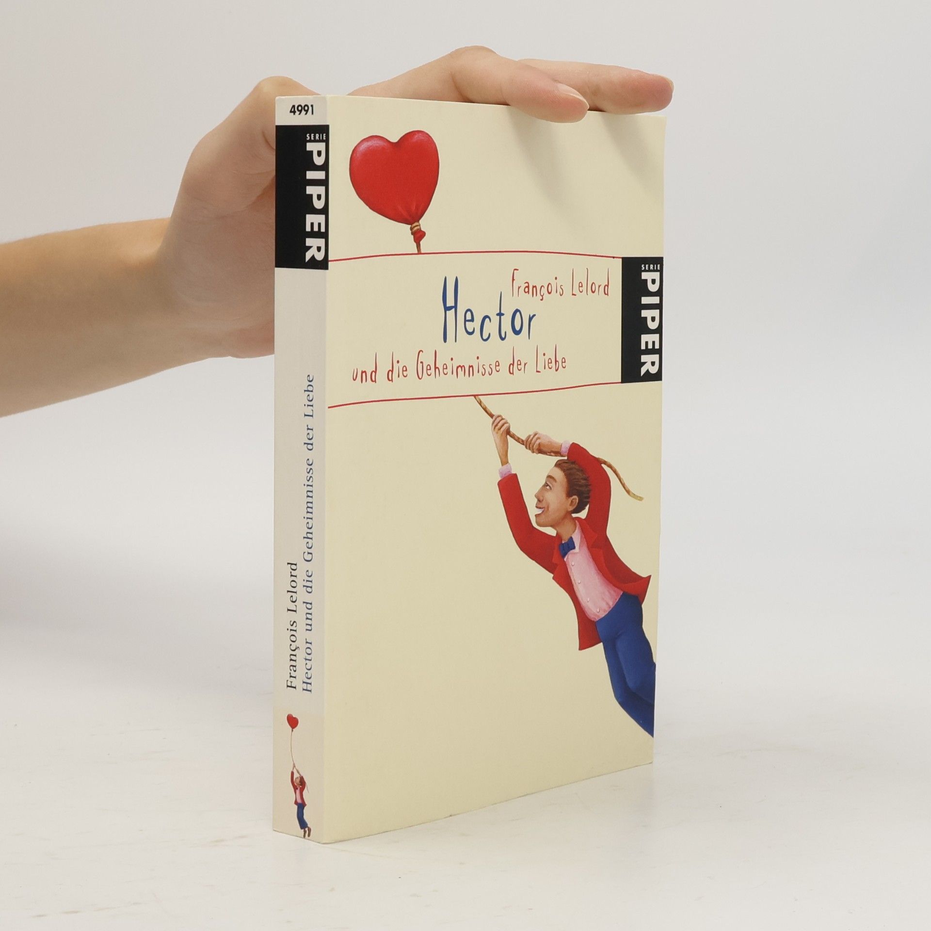 François Lelord Hector und die Geheimnisse der Liebe