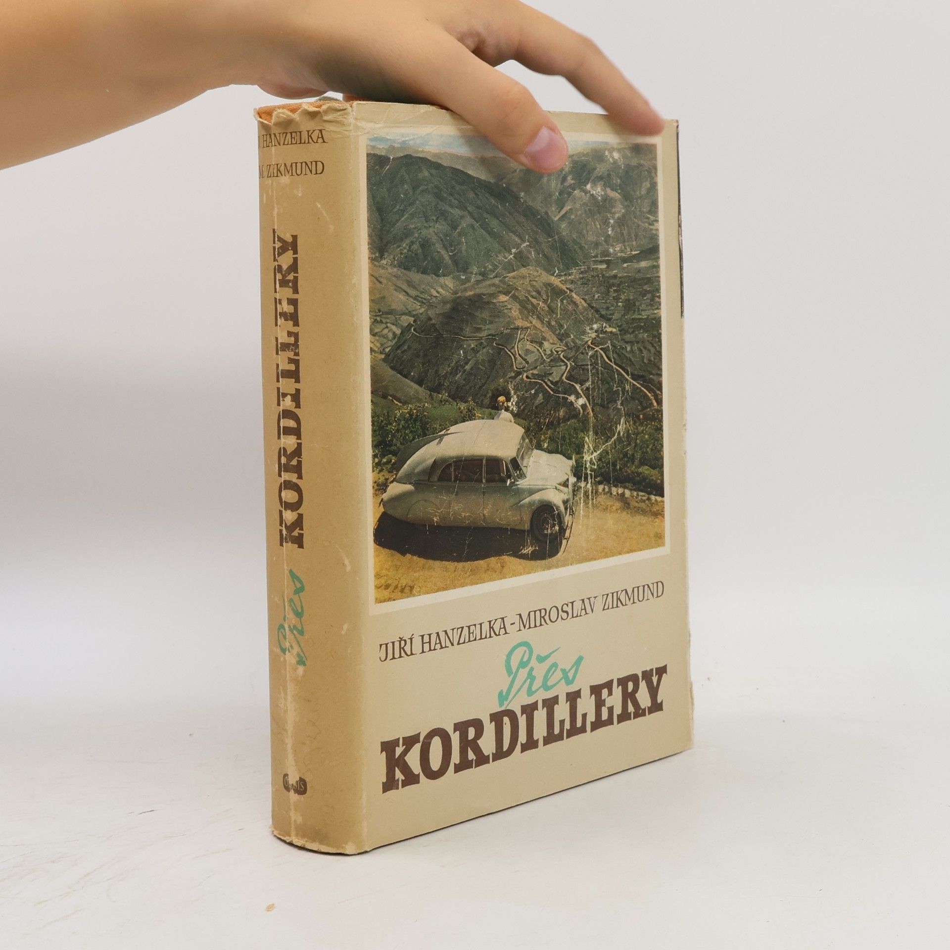 Miroslav Zikmund Přes Kordillery