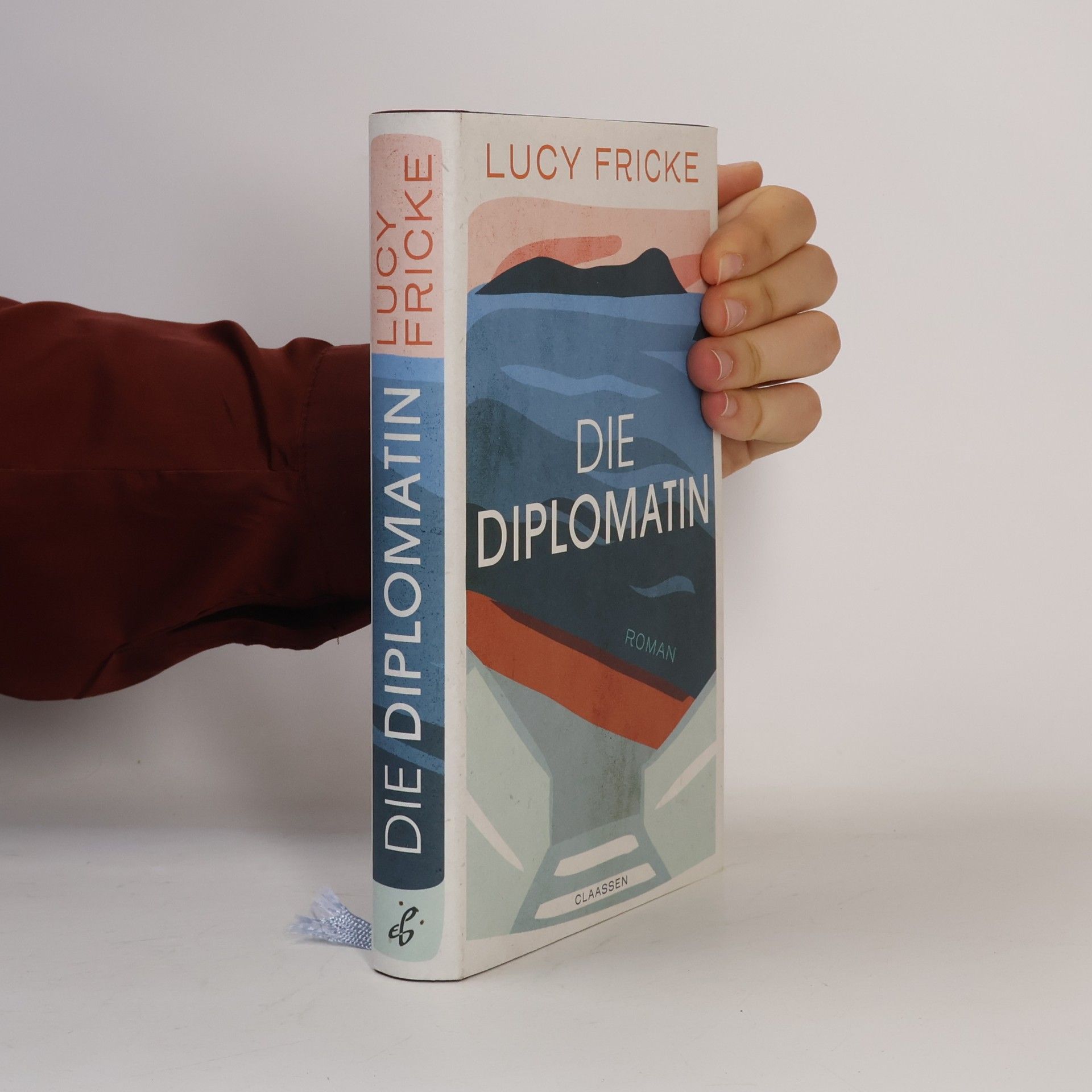 Lucy Fricke Die Diplomatin