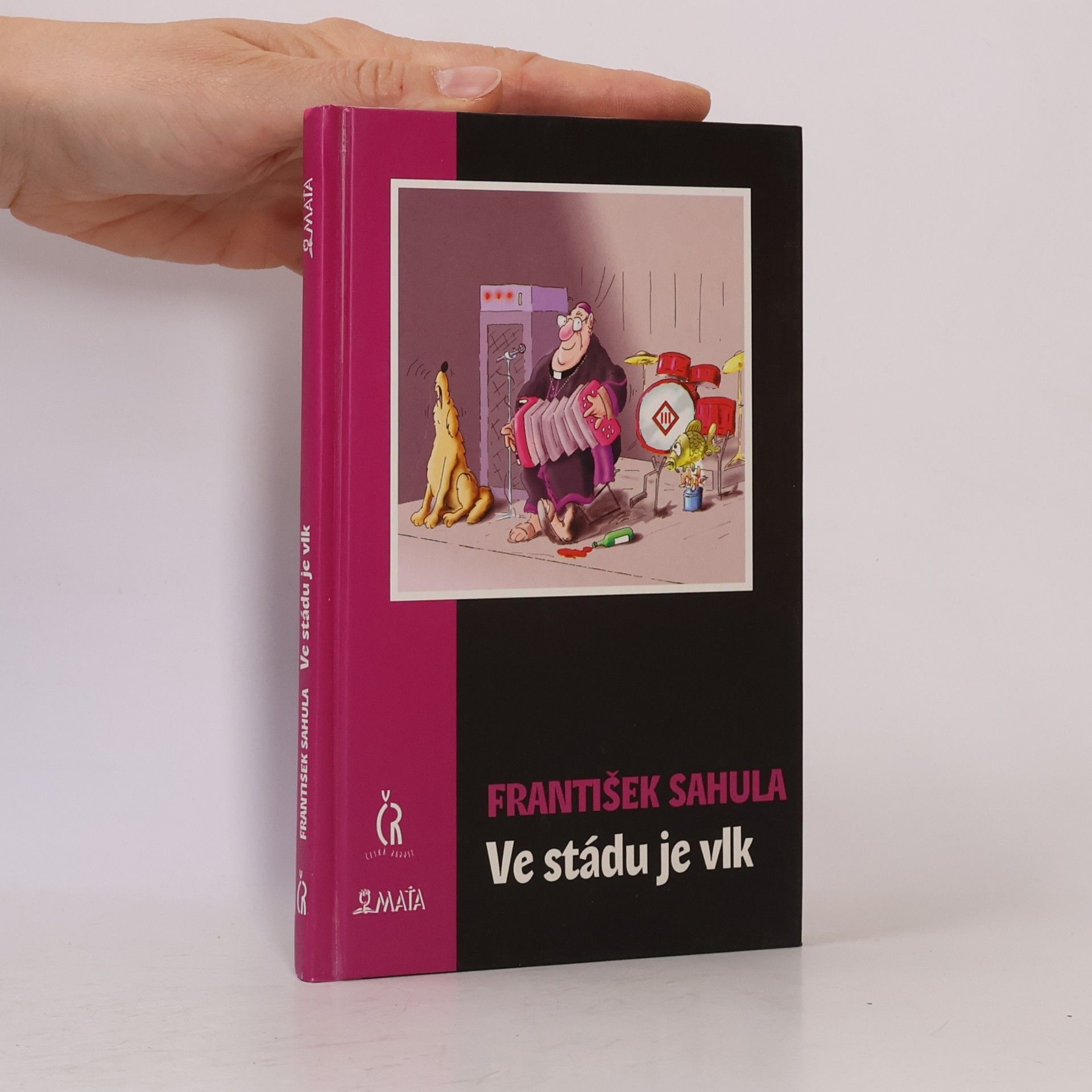František Sahula Ve stádu je vlk