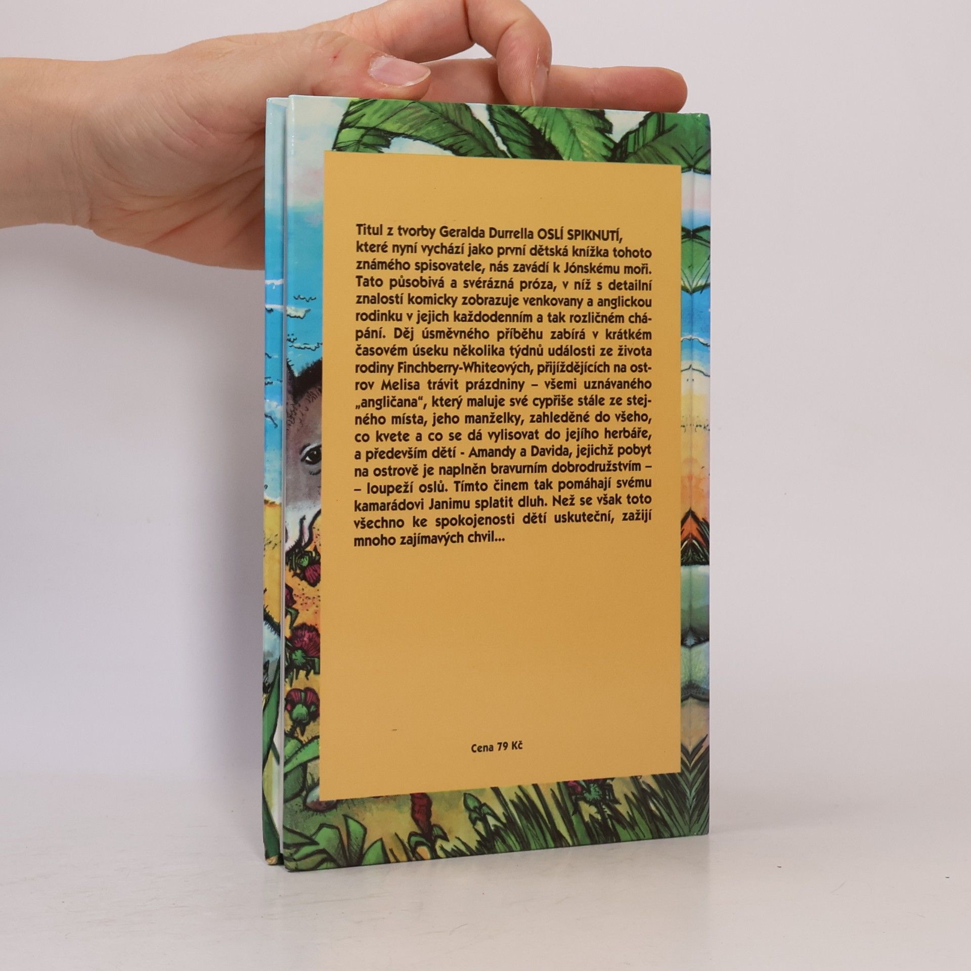 Gerald Durrell Oslí spiknutí