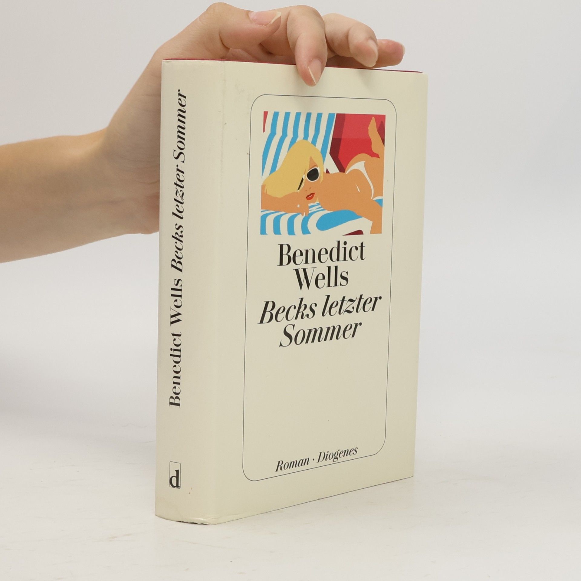 Benedict Wells Becks letzter Sommer