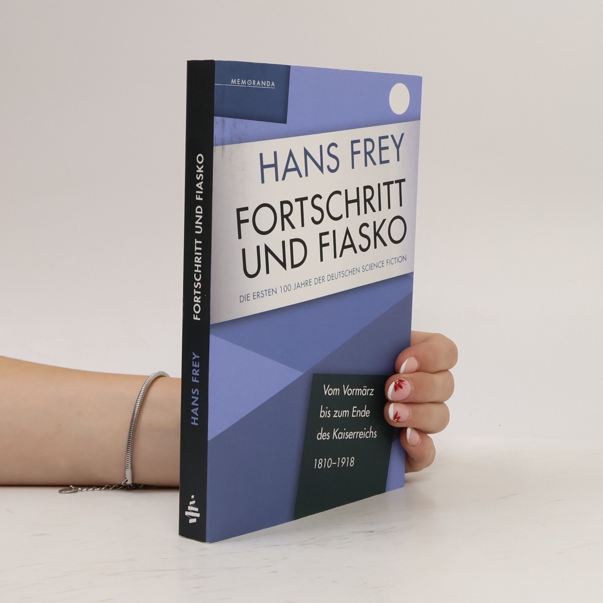 Hans Jost Frey Fortschritt und Fiasko