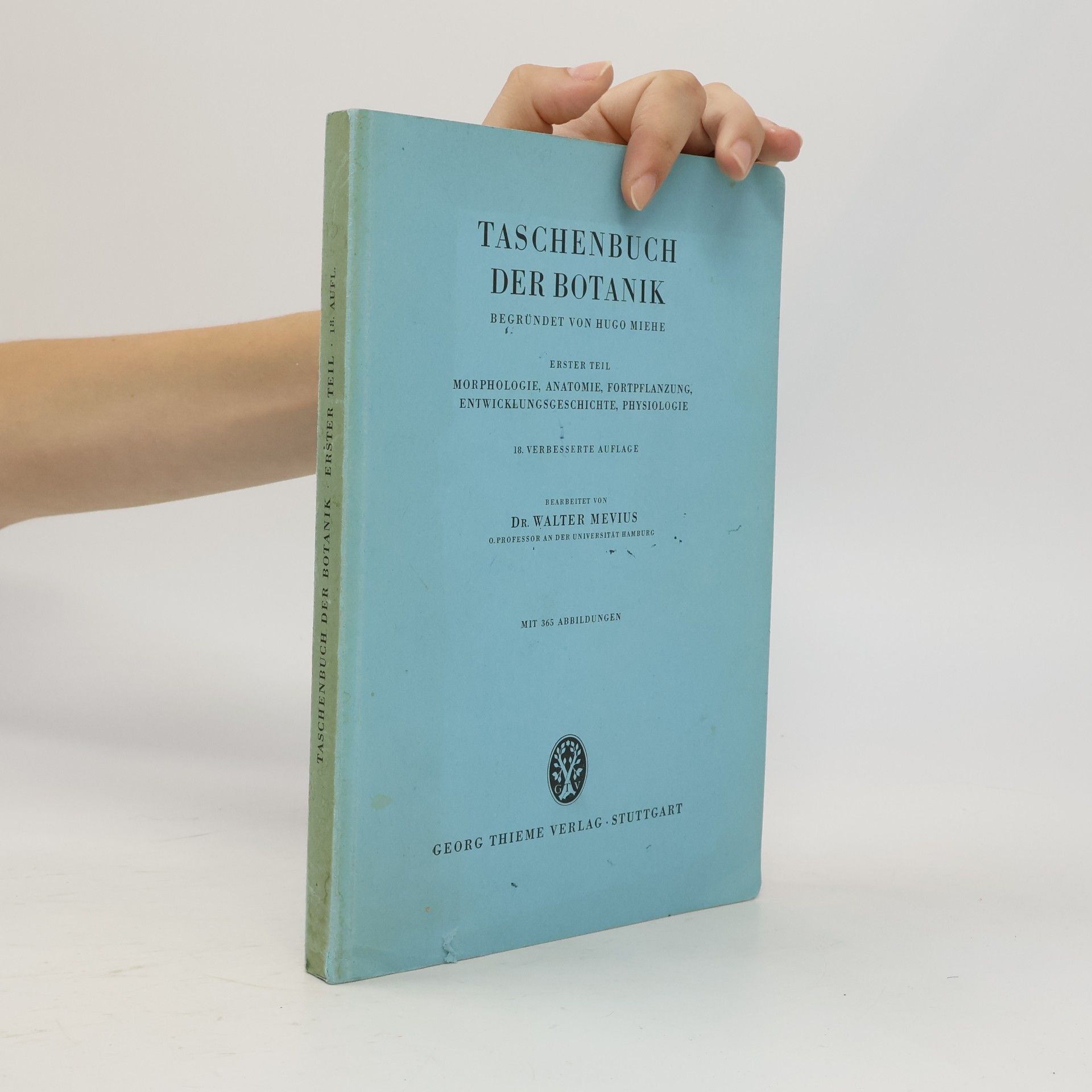 Walter Mevius Taschenbuch der Botanik 1. Teil