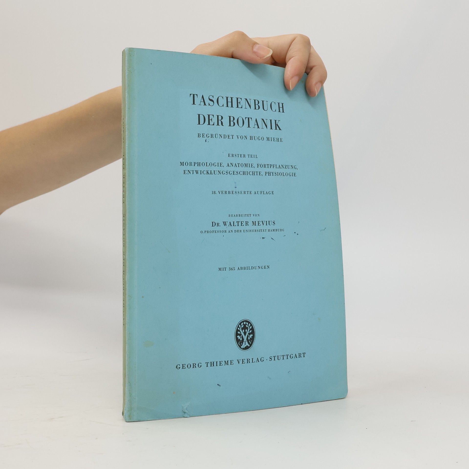 Walter Mevius Taschenbuch der Botanik 1. Teil