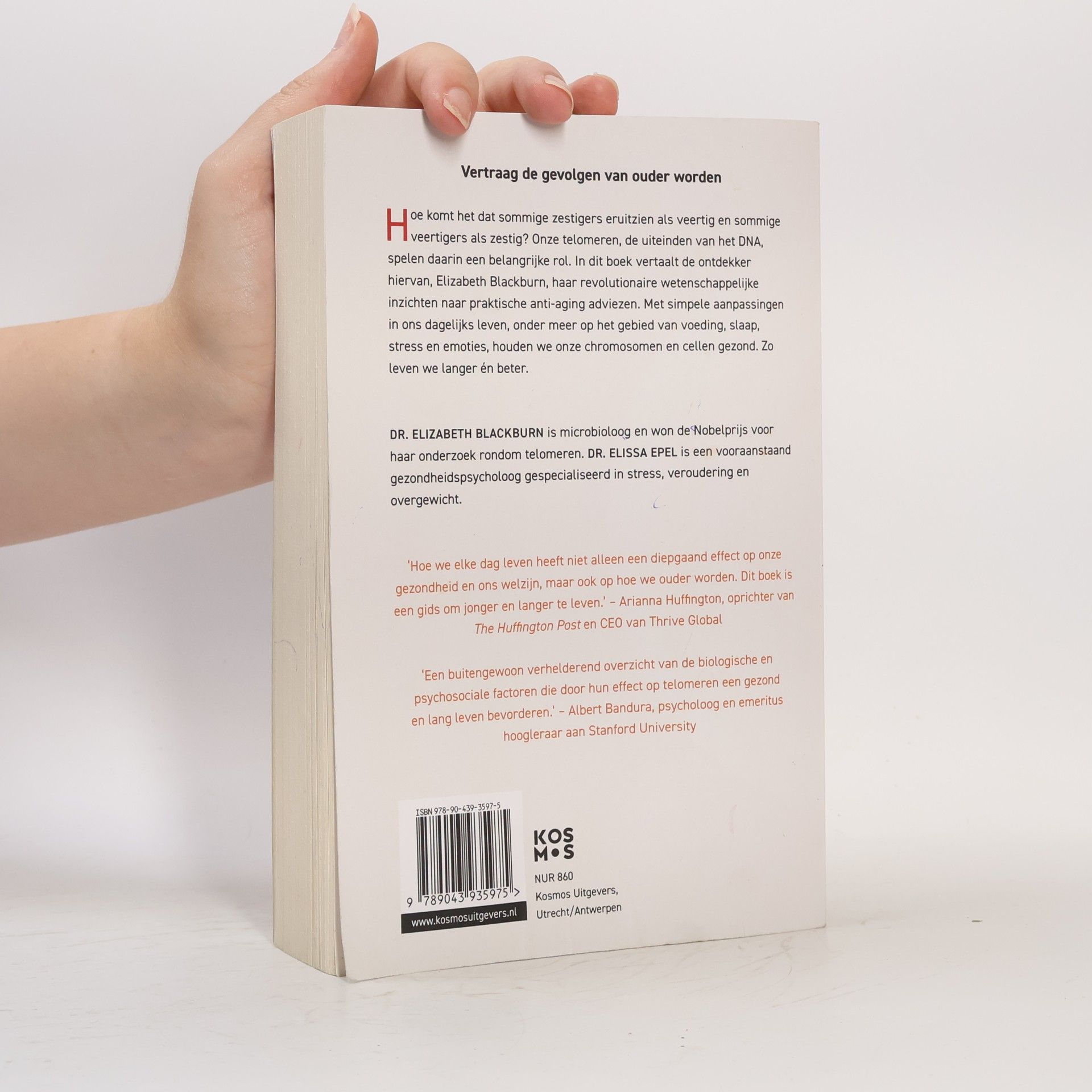 Elizabeth Blackburn Het telomeren effect: jonger, gezonder en langer leven