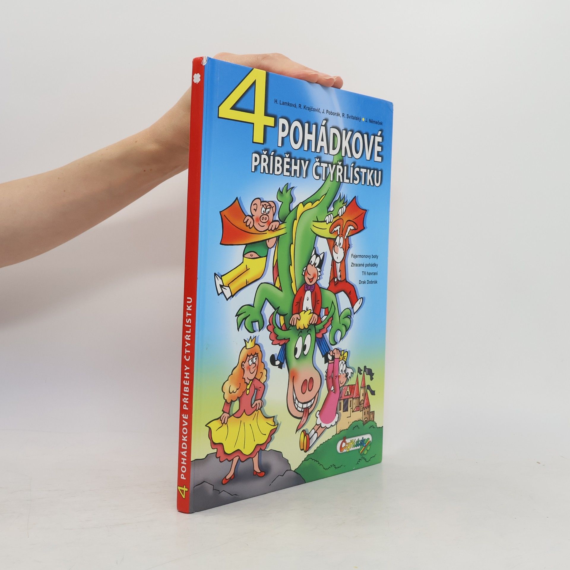 Hana Lamková 4 Pohádkové příběhy Čtyřlístku