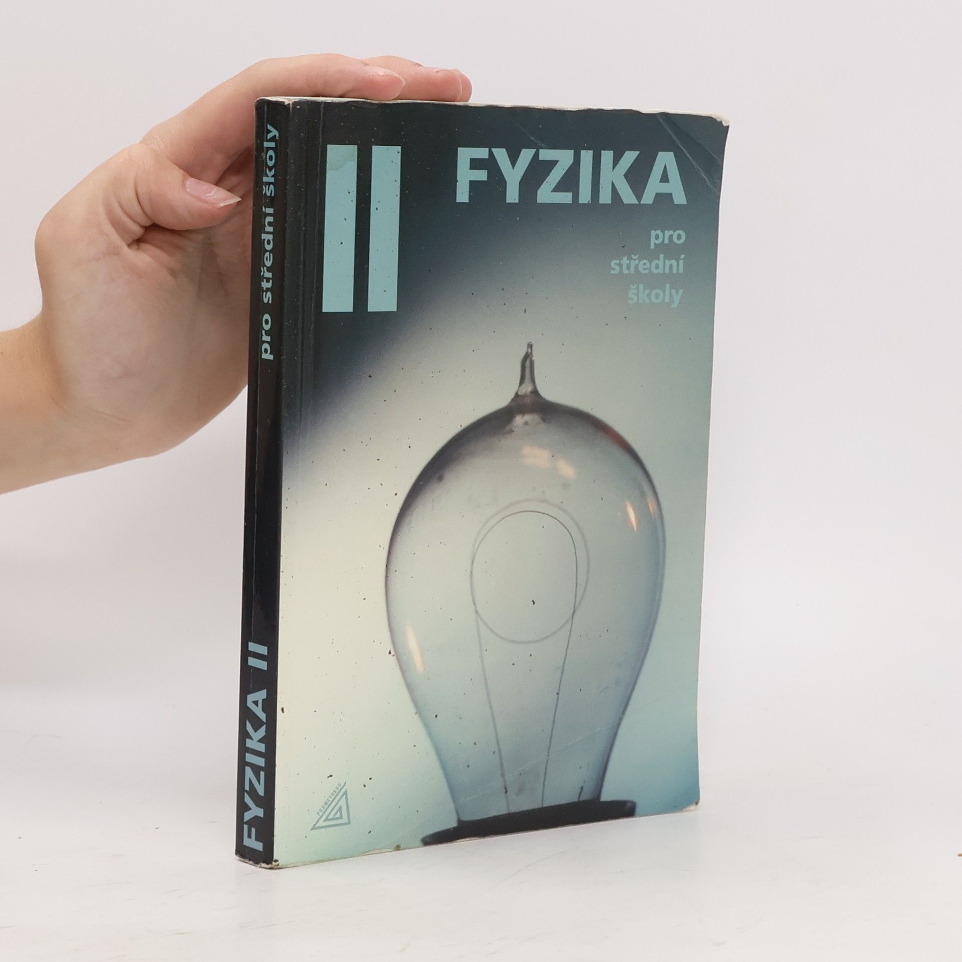 Milan Bednařík Fyzika pro střední školy II