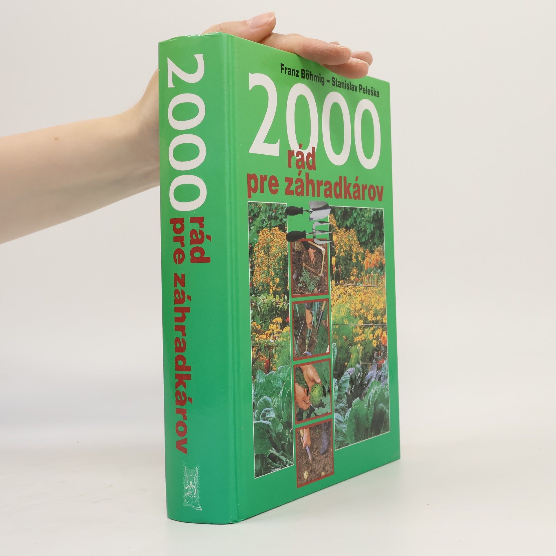 2000 rád pre záhradkárov