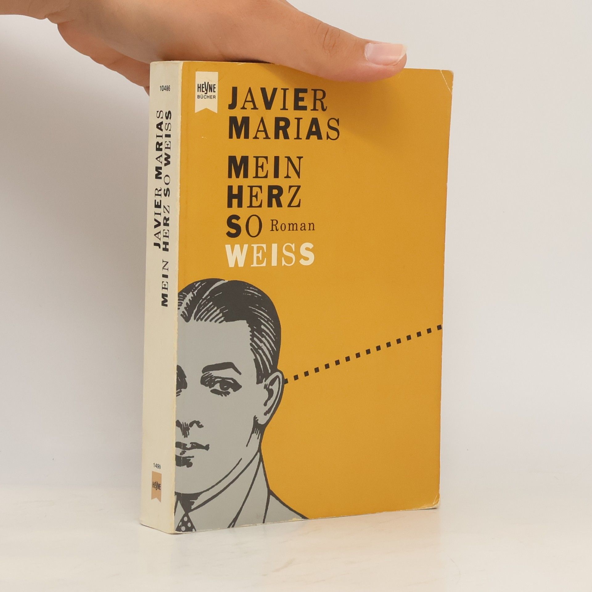 Javier Marías Mein Herz so Weiss