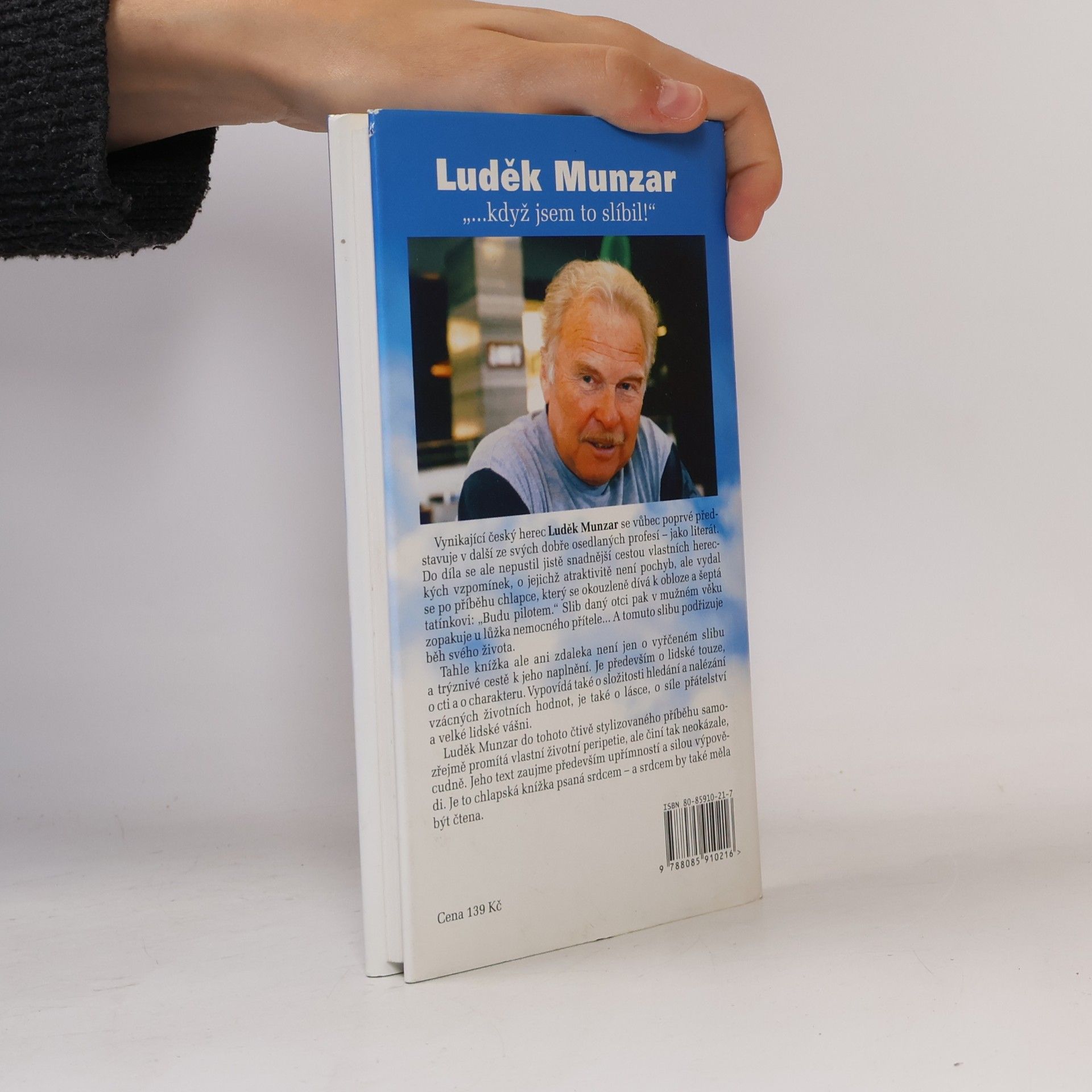 Luděk Munzar "...když jsem to slíbil!"
