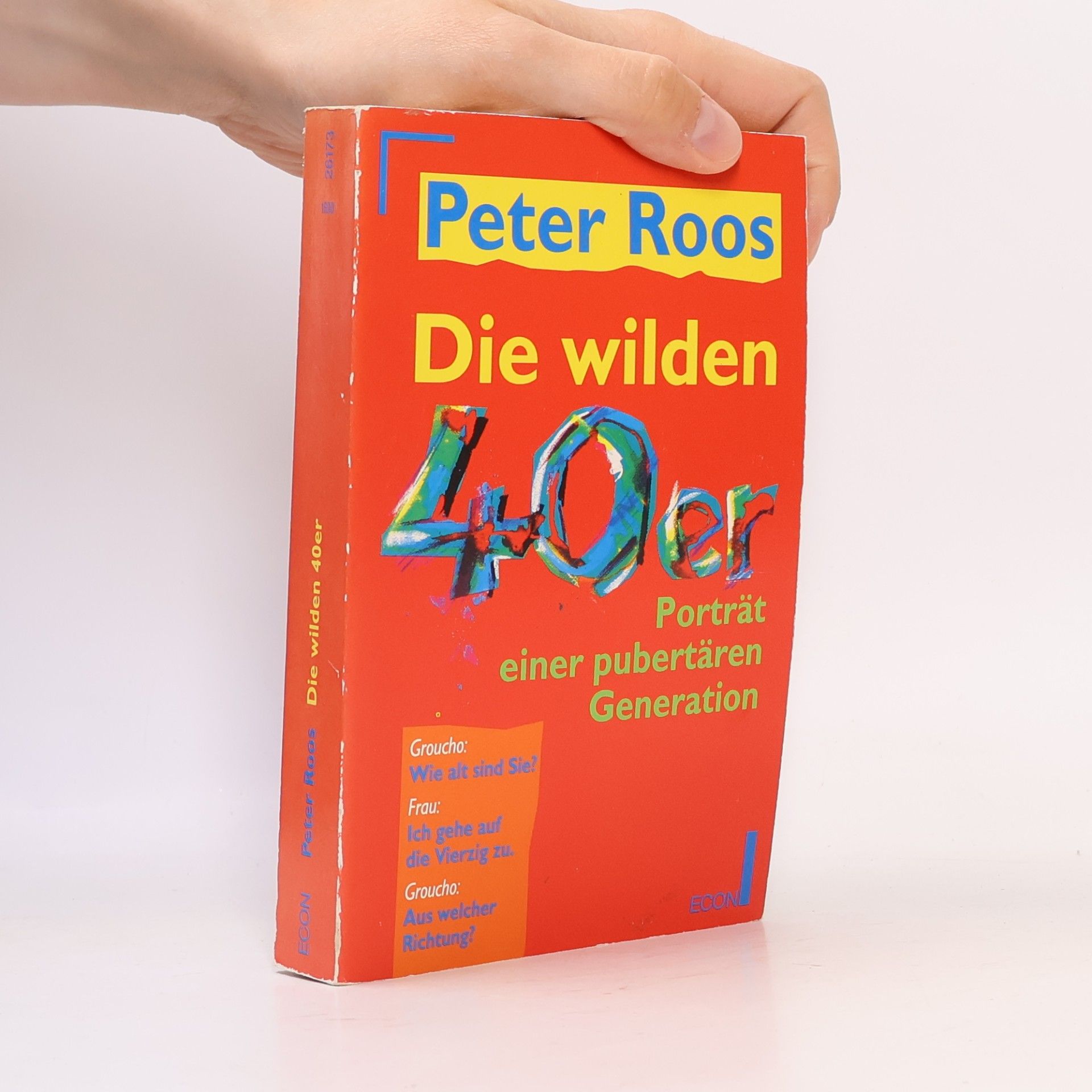 Peter Roos Die wilden 40er