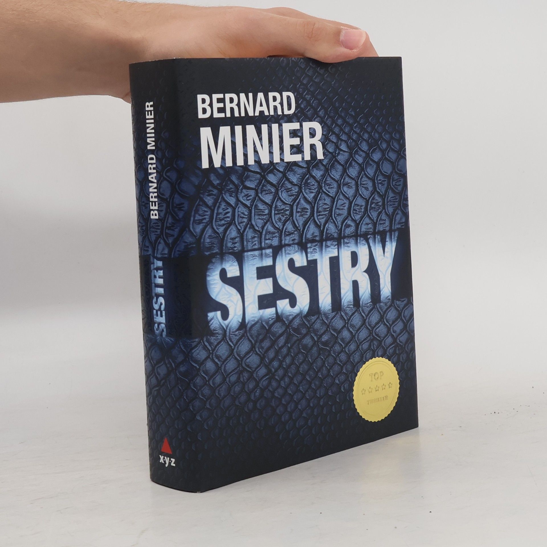 Bernard Minier Sestry