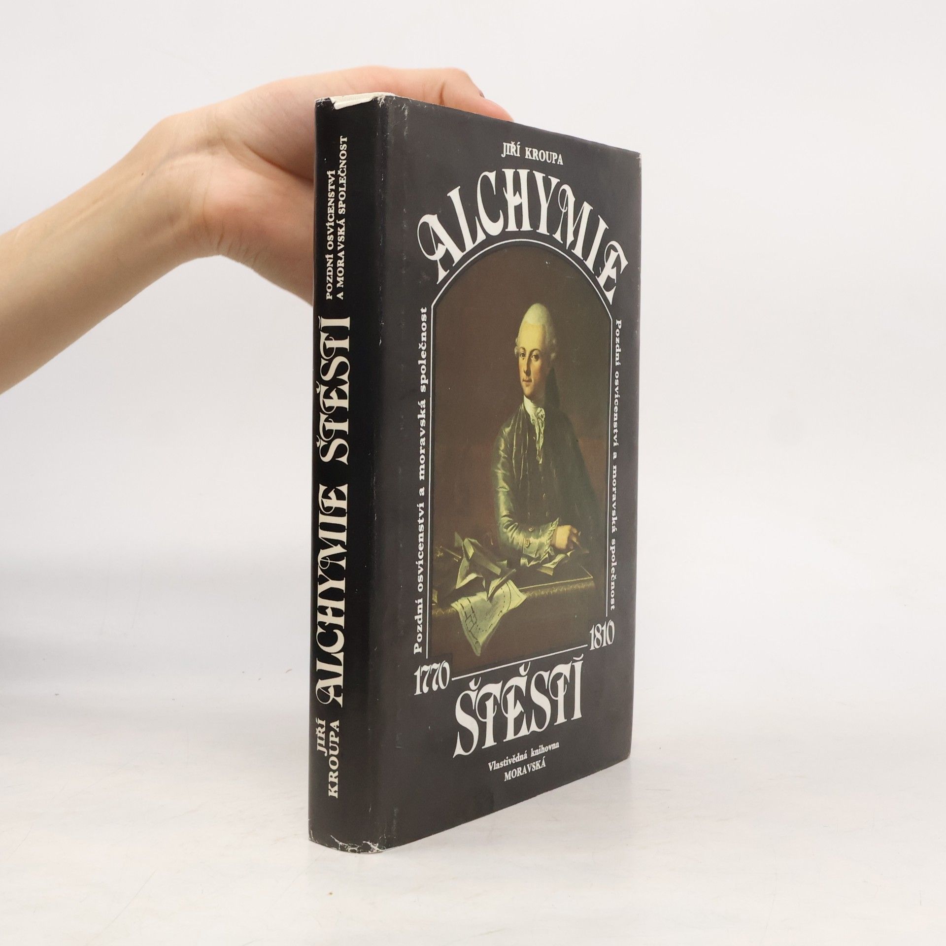 Jiří Kroupa Alchymie štěstí