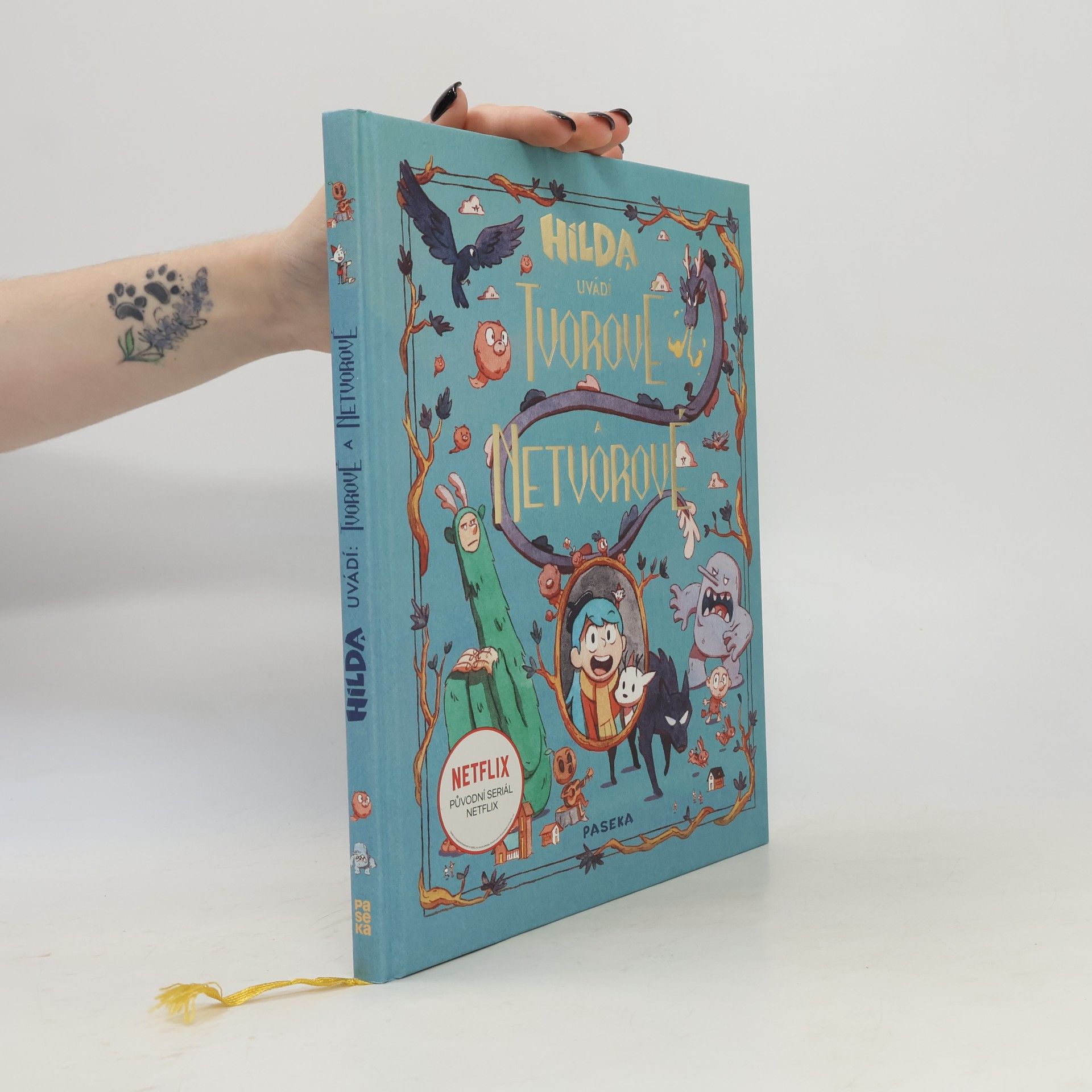 Emily Hibbs Hilda uvádí: Tvorové a netvorové