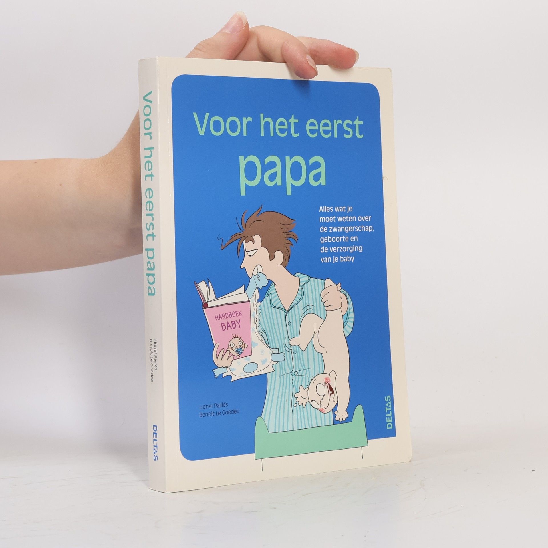 Lionel Paillès Voor het eerst papa