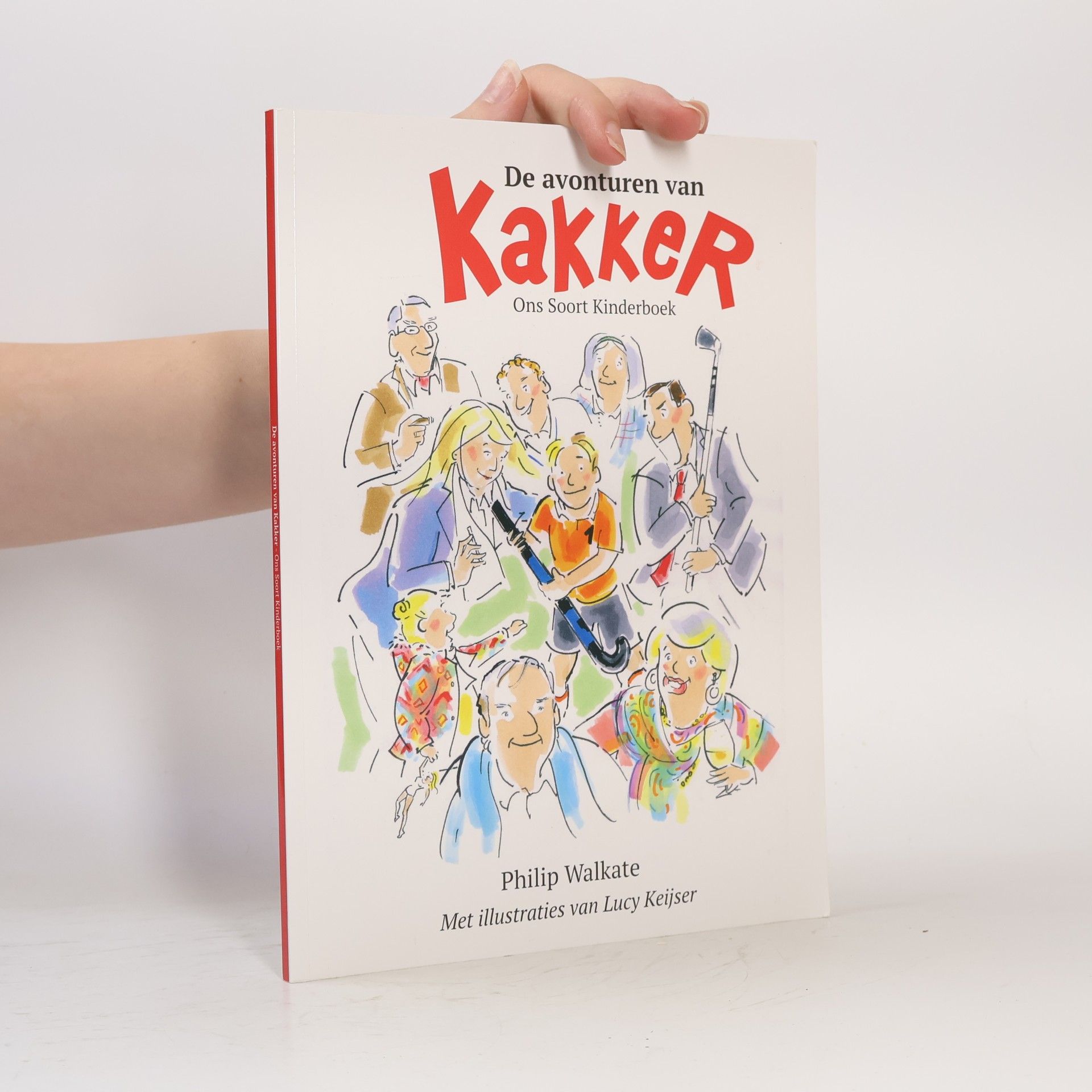 Lucy Keijser De avonturen van Kakker: ons soort kinderboek