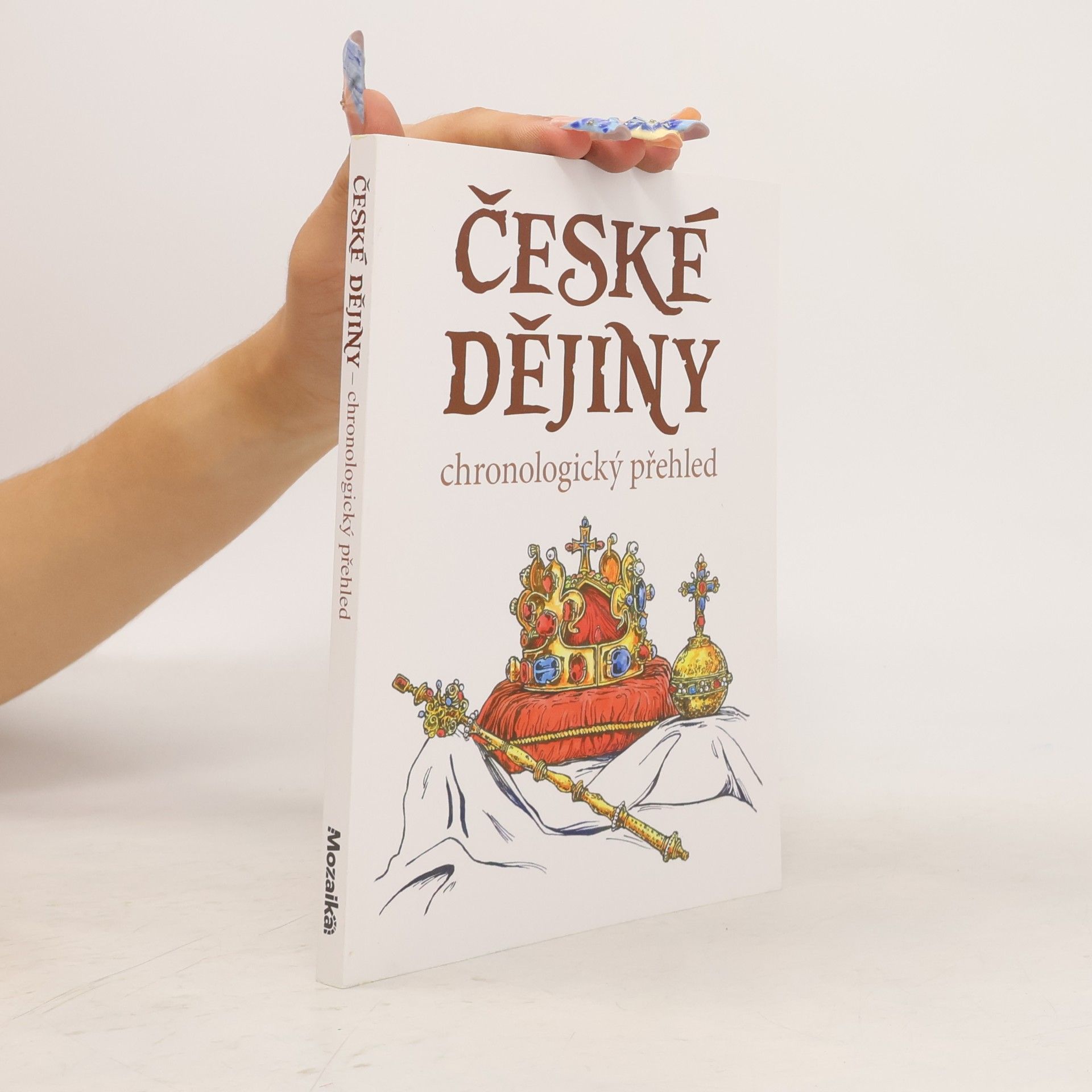 Kolektiv autorů České dějiny : chronologický přehled
